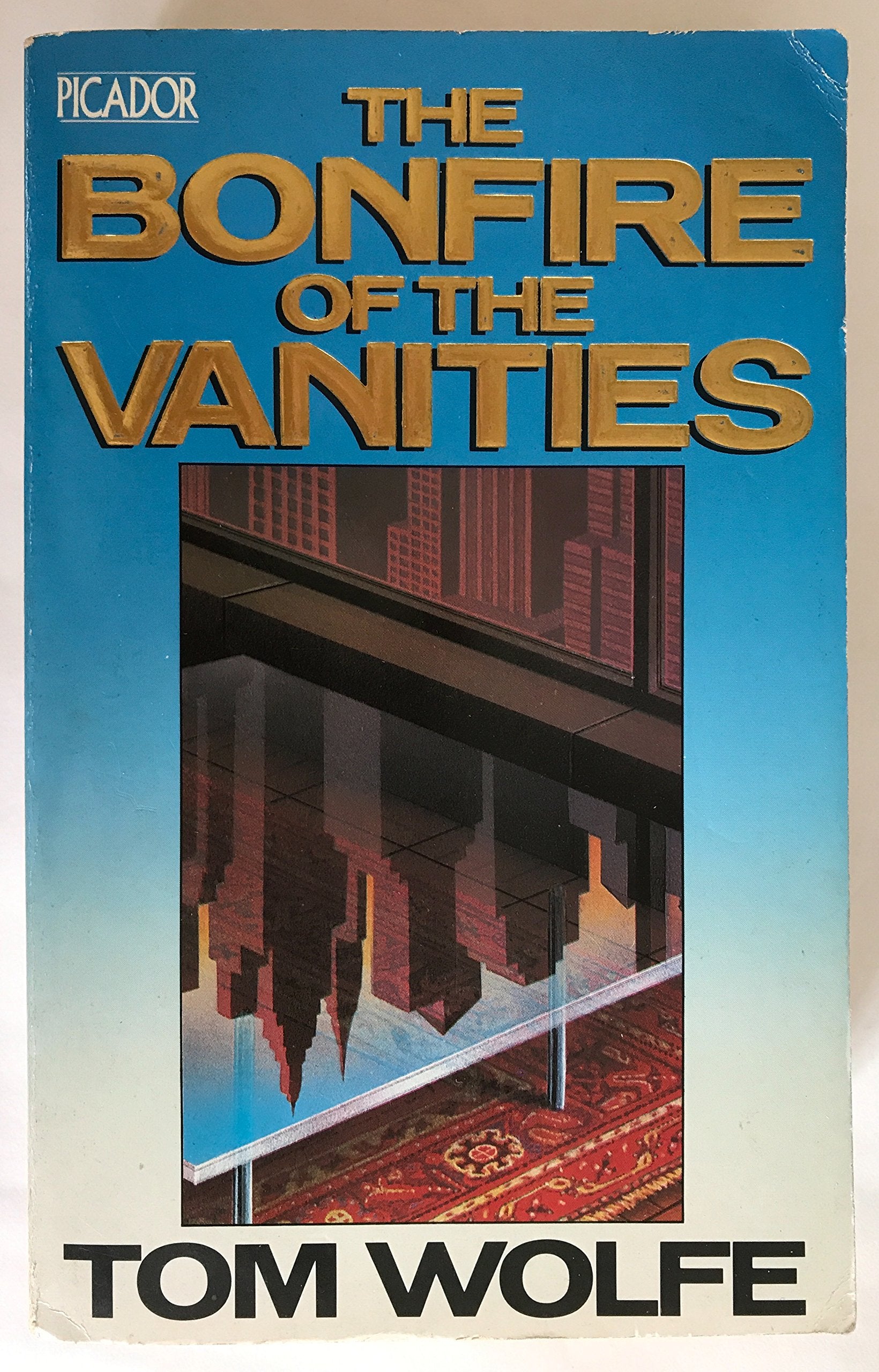 The Bonfire of the Vanities 9780330306607