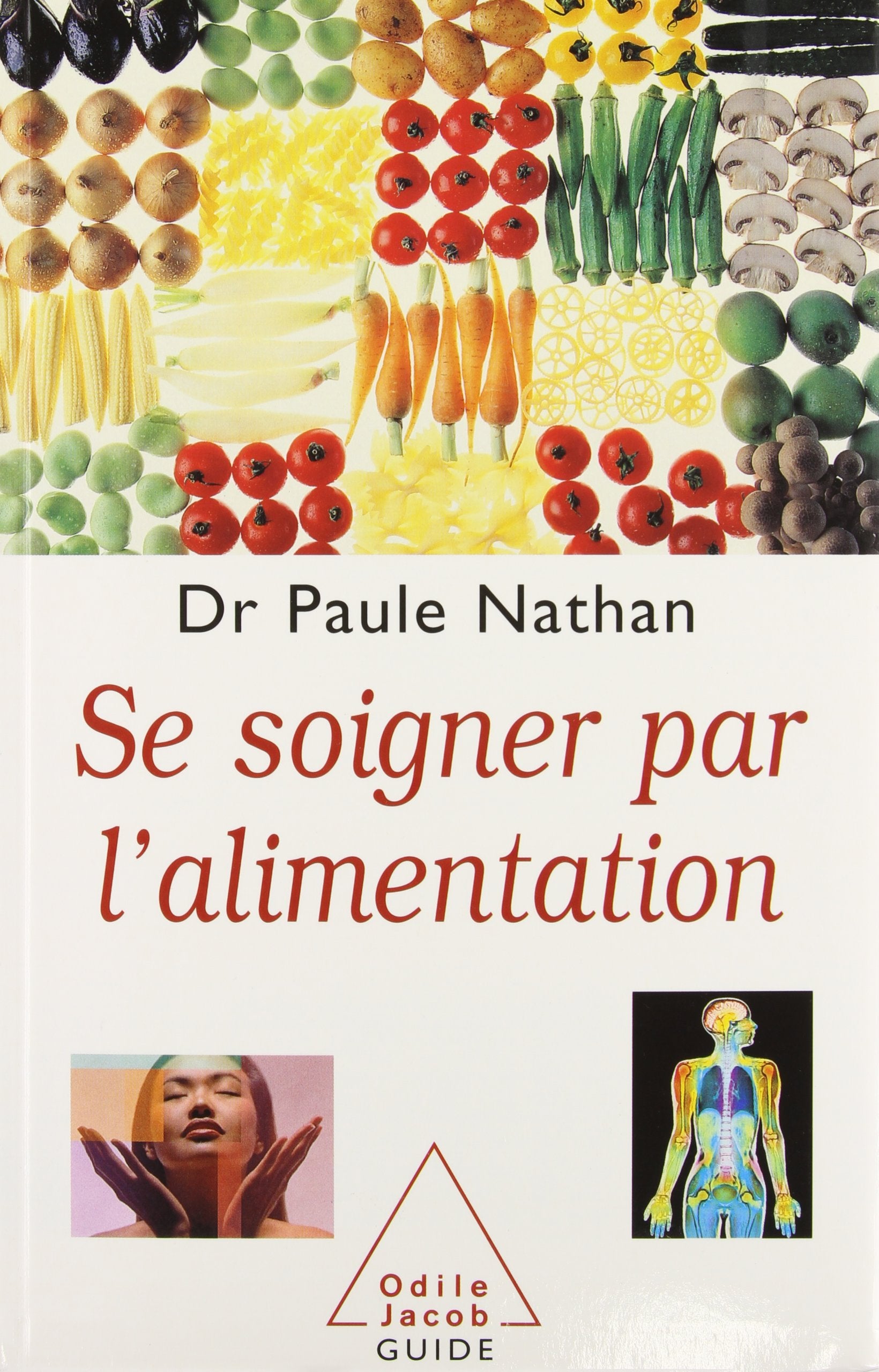 Se soigner par l'alimentation 9782738108449