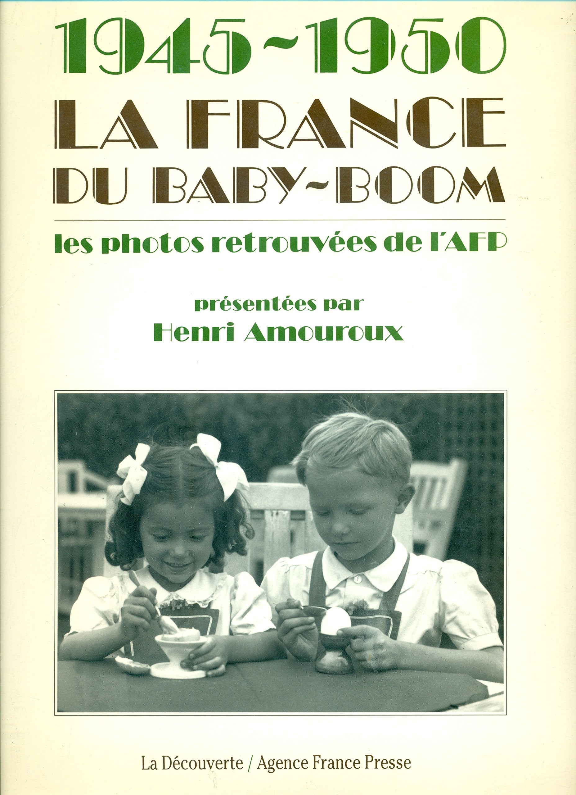 1945-1950, la France du baby-boom 9782707119872