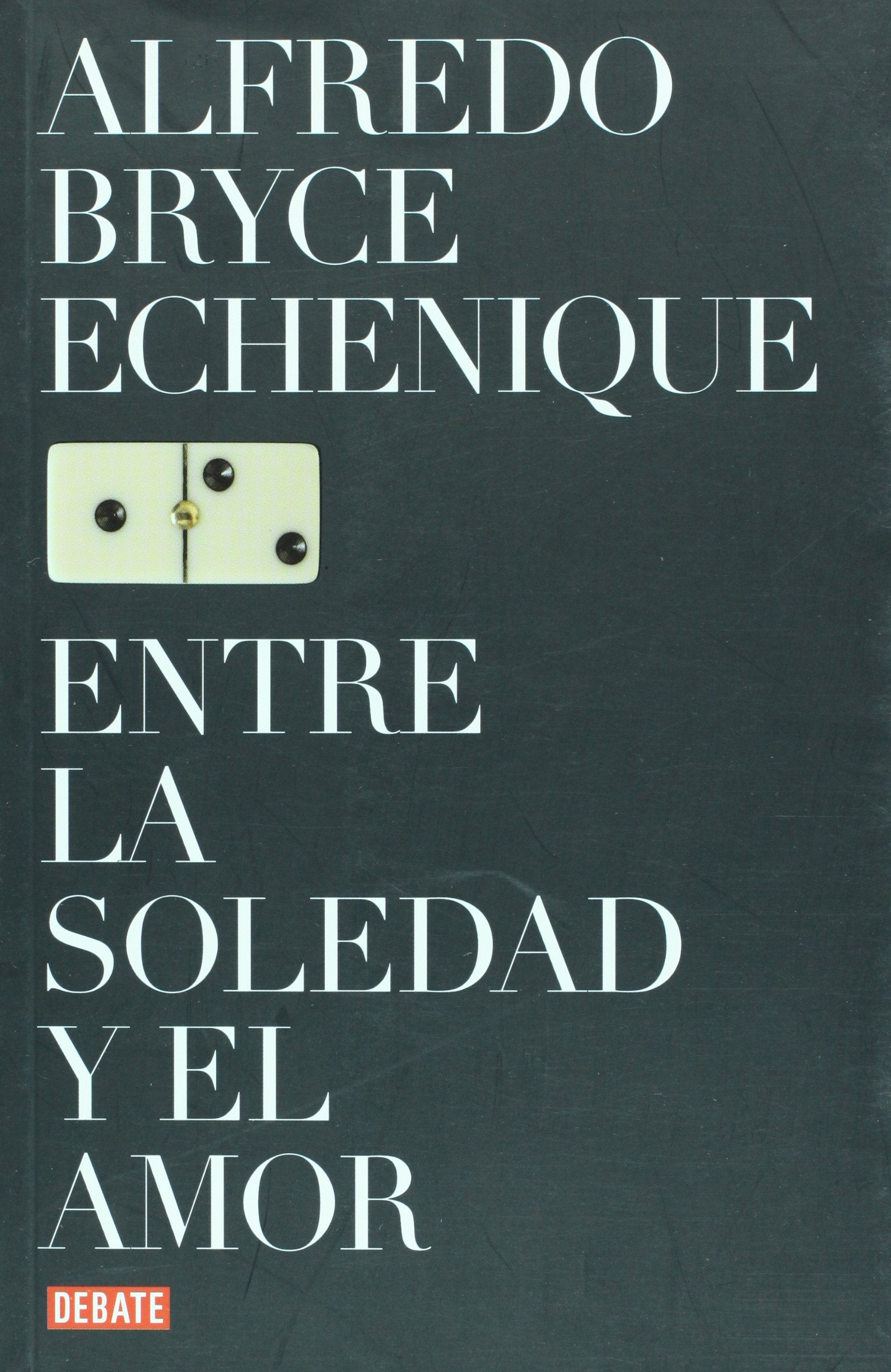 Entre La Soledad Y El Amor 9789871117307