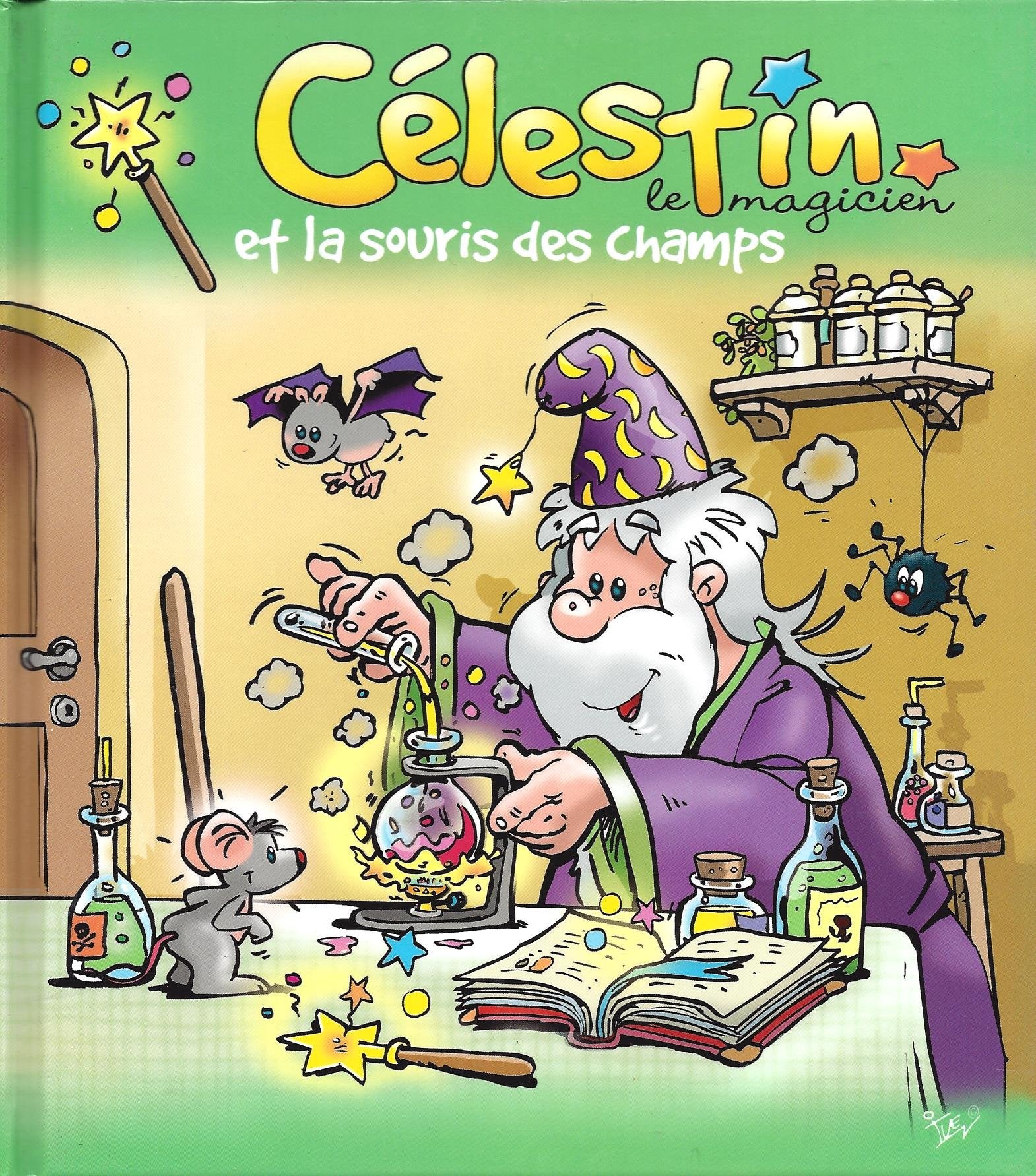 Célestin le Magicien et la souris des champs 9782754207065