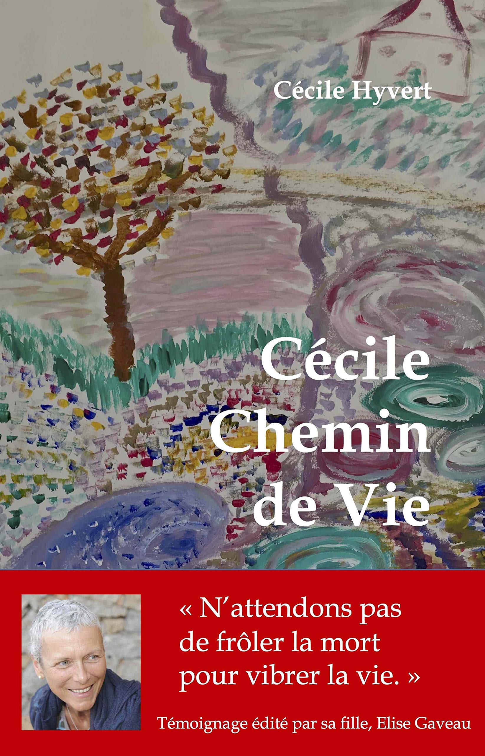 Cecile chemin de vie 9782956206101