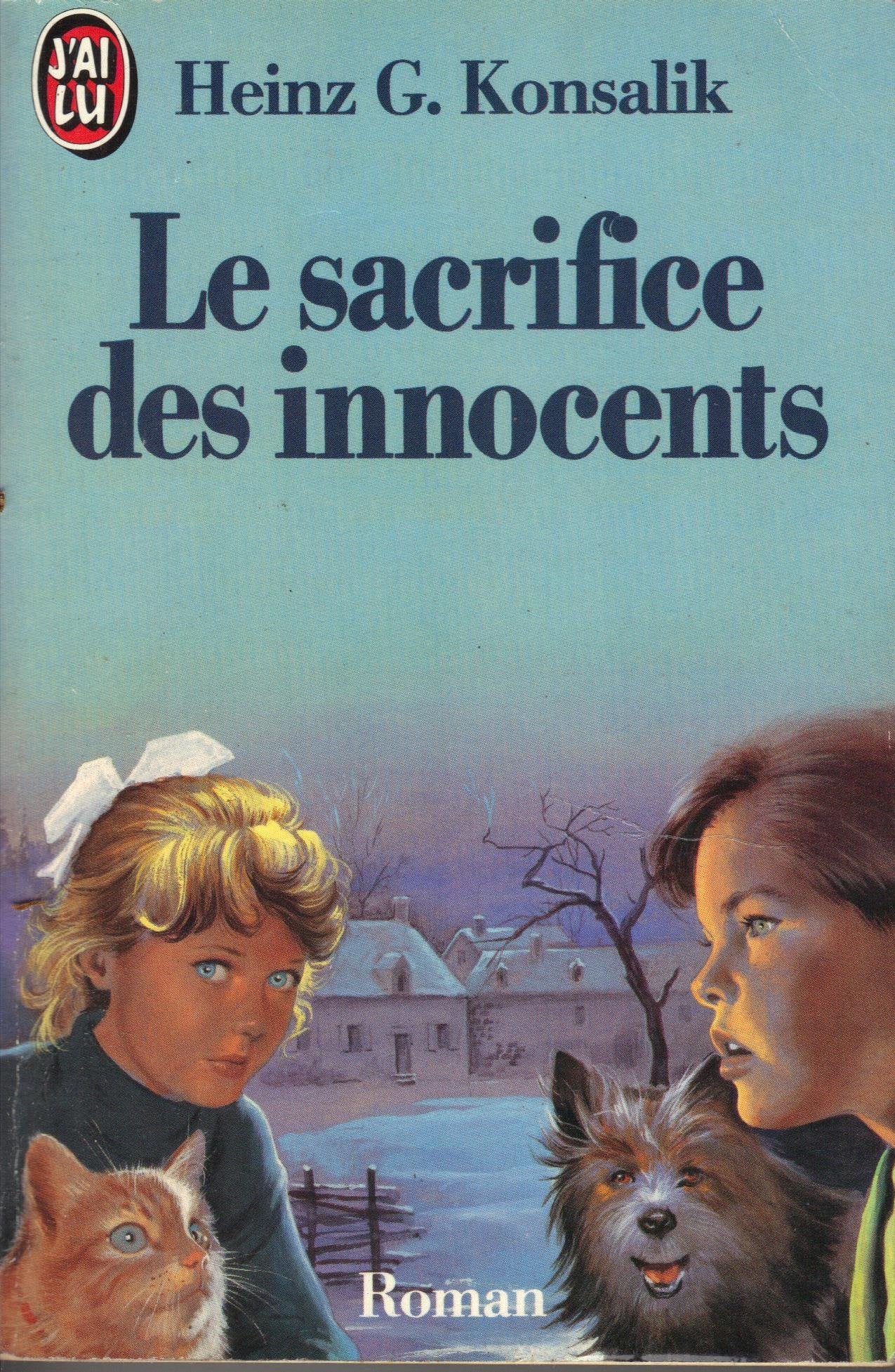 Le Sacrifice des innocents 9782277228974