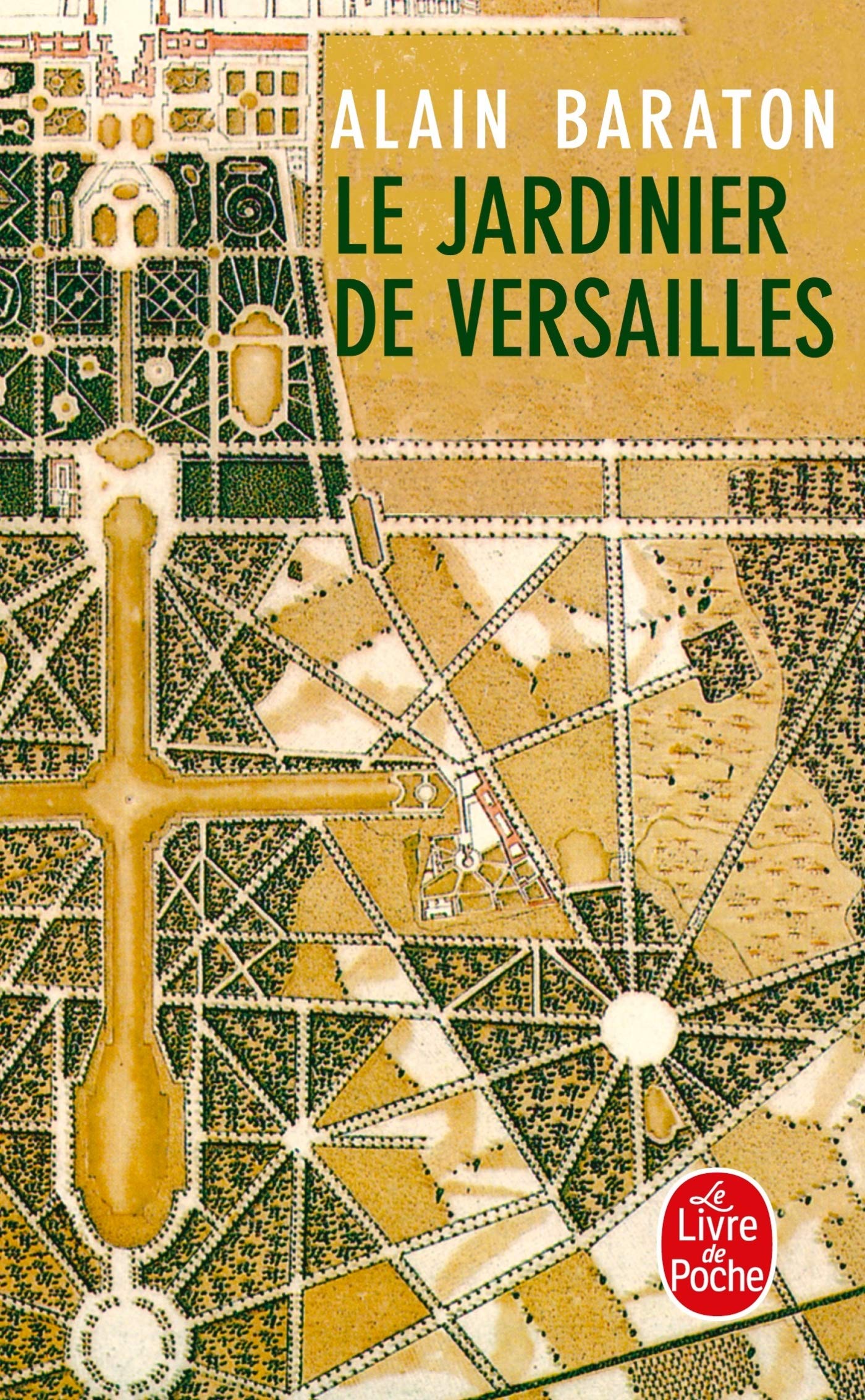 Le Jardinier de Versailles 9782253120803