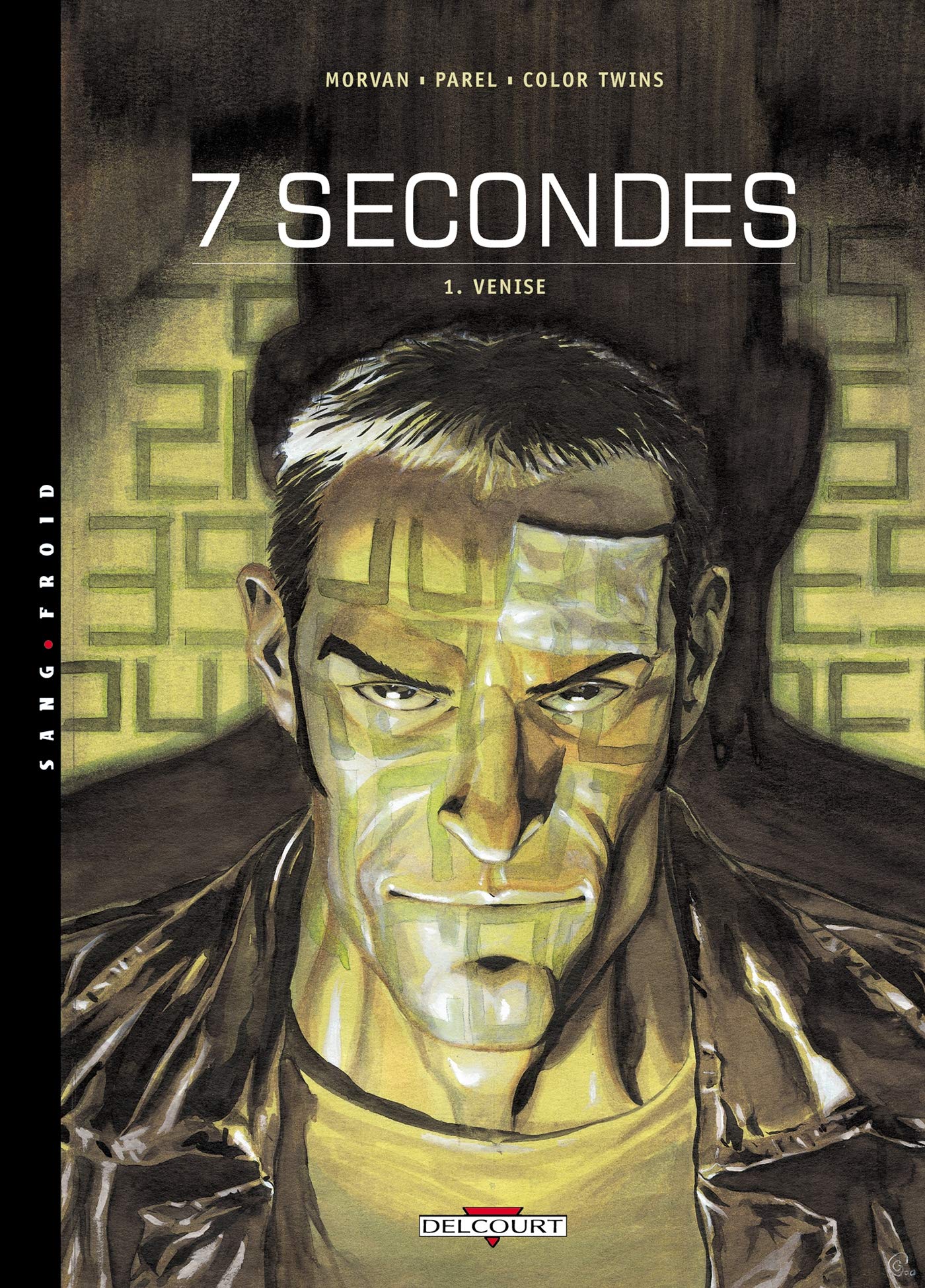 7 seconde, tome 1 : Venise 9782840554653