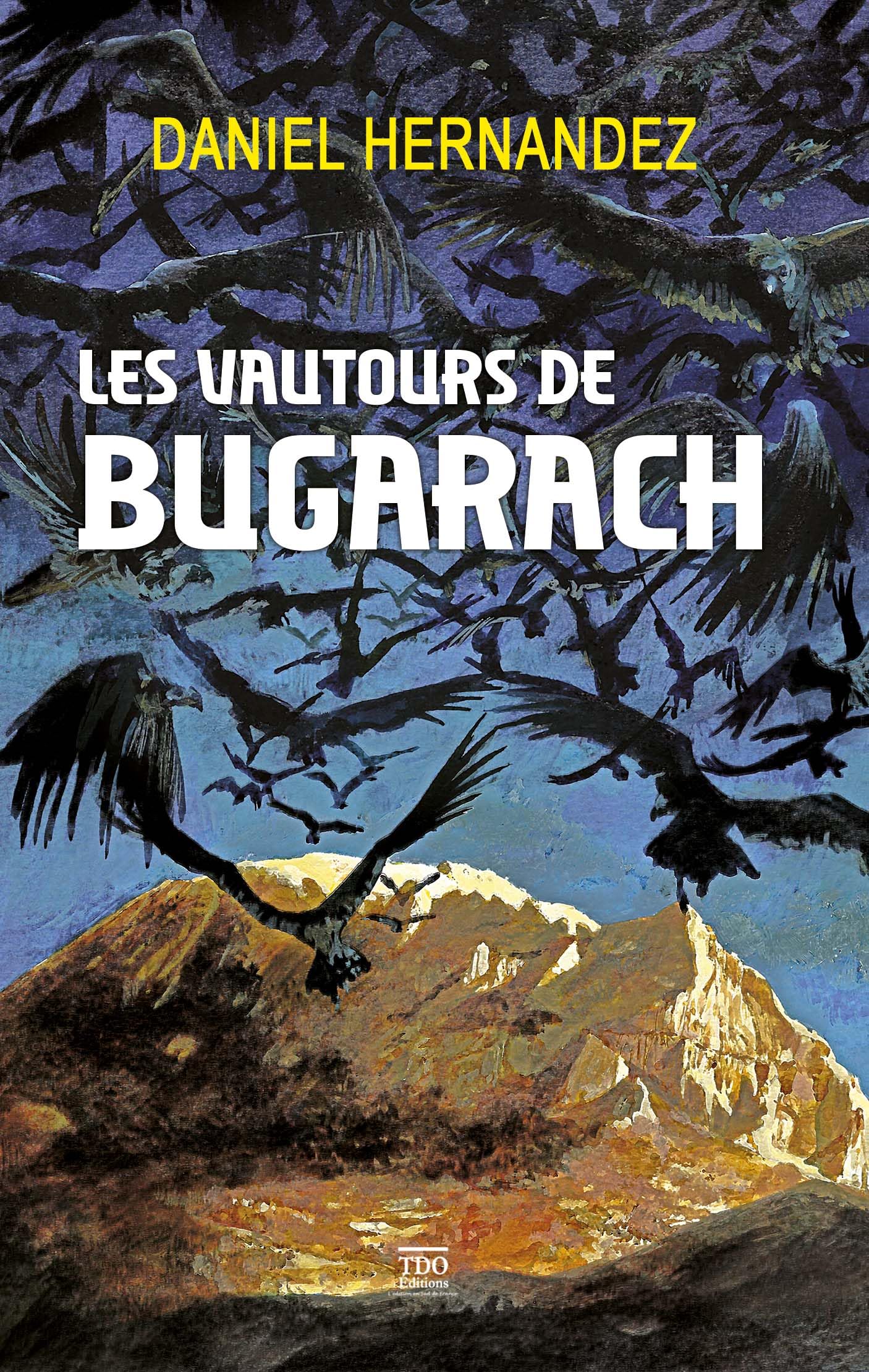 Les vautours de Bugarach poche 9782366523614