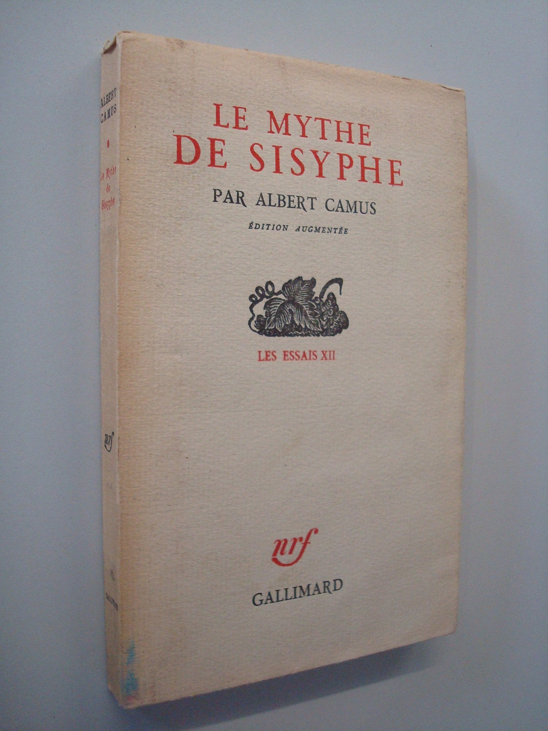 LE MYTHE DE SISYPHE: ESSAI SUR L'ABSURDE 9782070212019