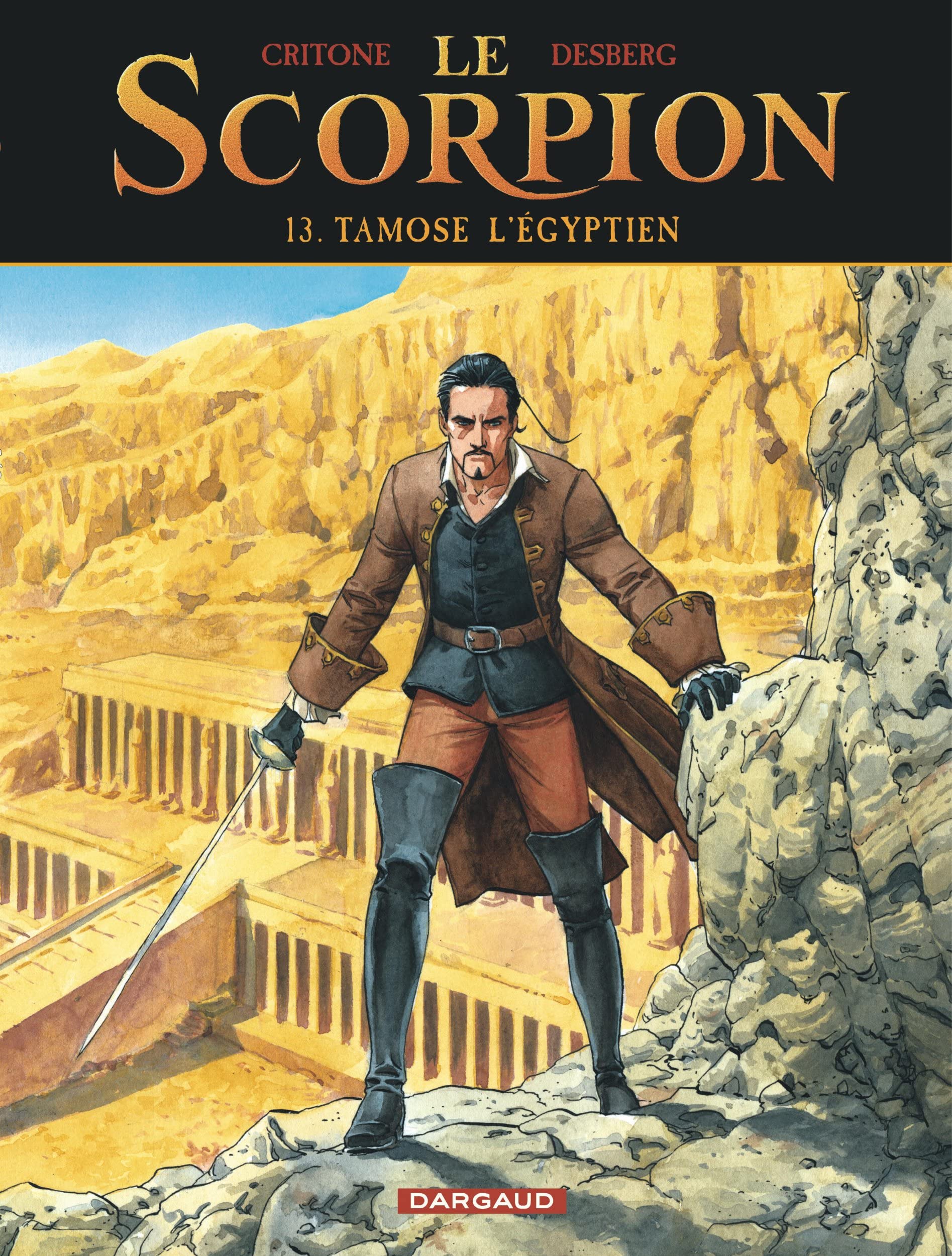 Le Scorpion - Tome 13 - Tamose l Égyptien 9782505083313