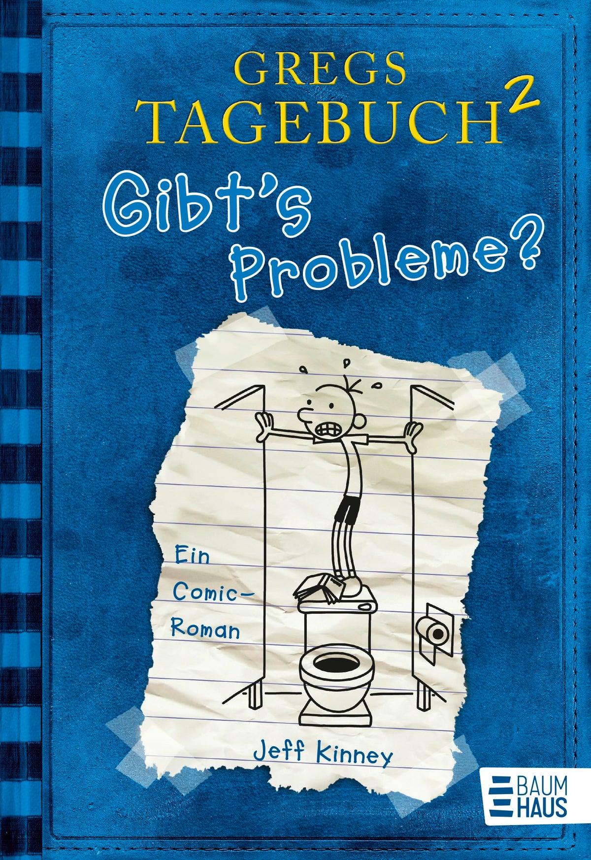 Gregs Tagebuch 2 : Gibt's Probleme? 9783833936333