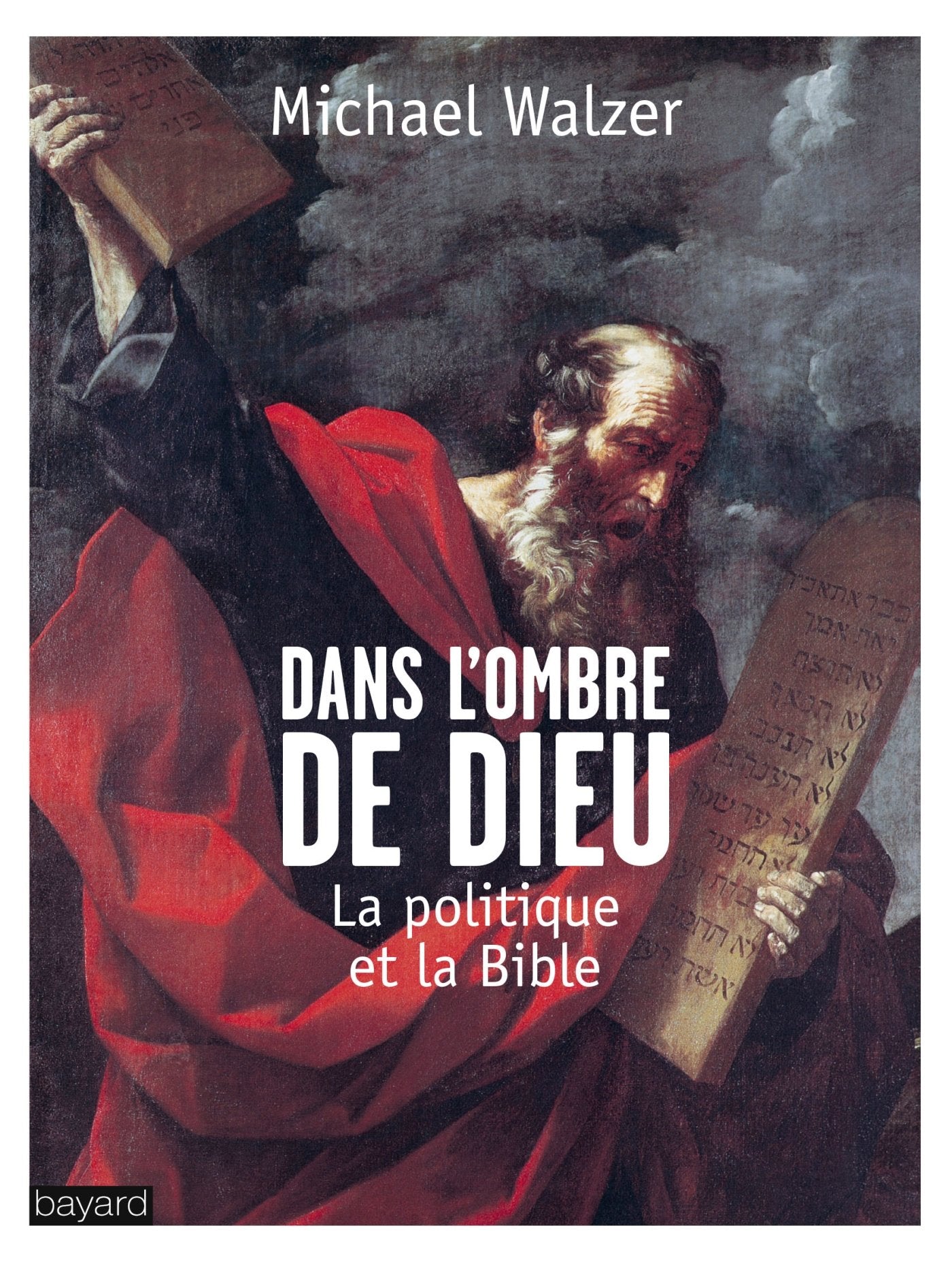 A L'OMBRE DE DIEU: Dieu, la politique et la Bible 9782227486591