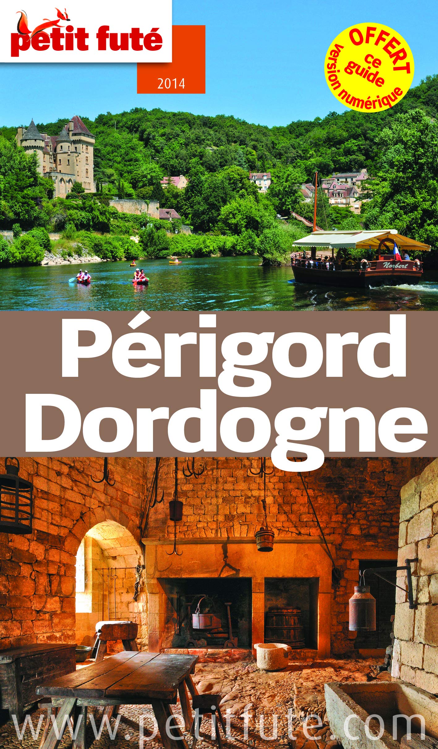 perigord dordogne 2014 petit fute + numerique 9782746975828