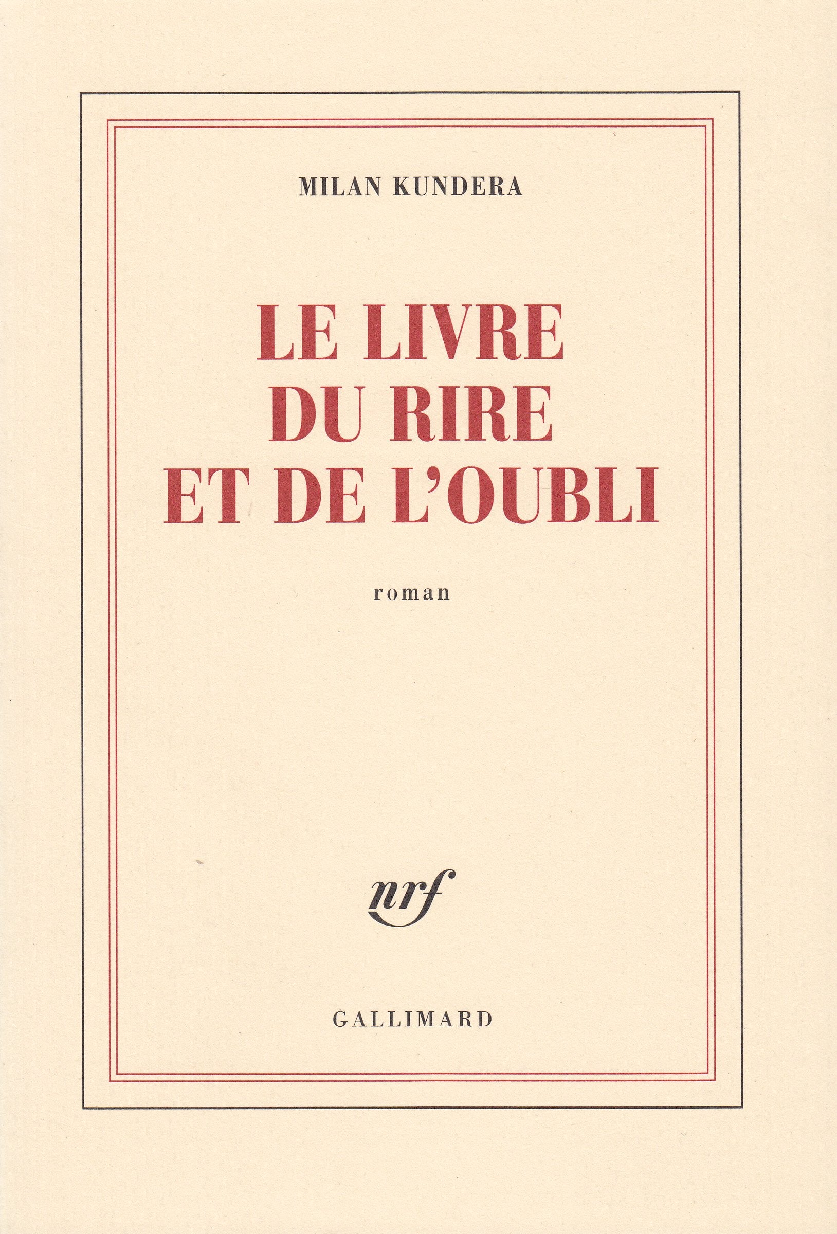 Le livre du rire et de l'oubli 9782070126484