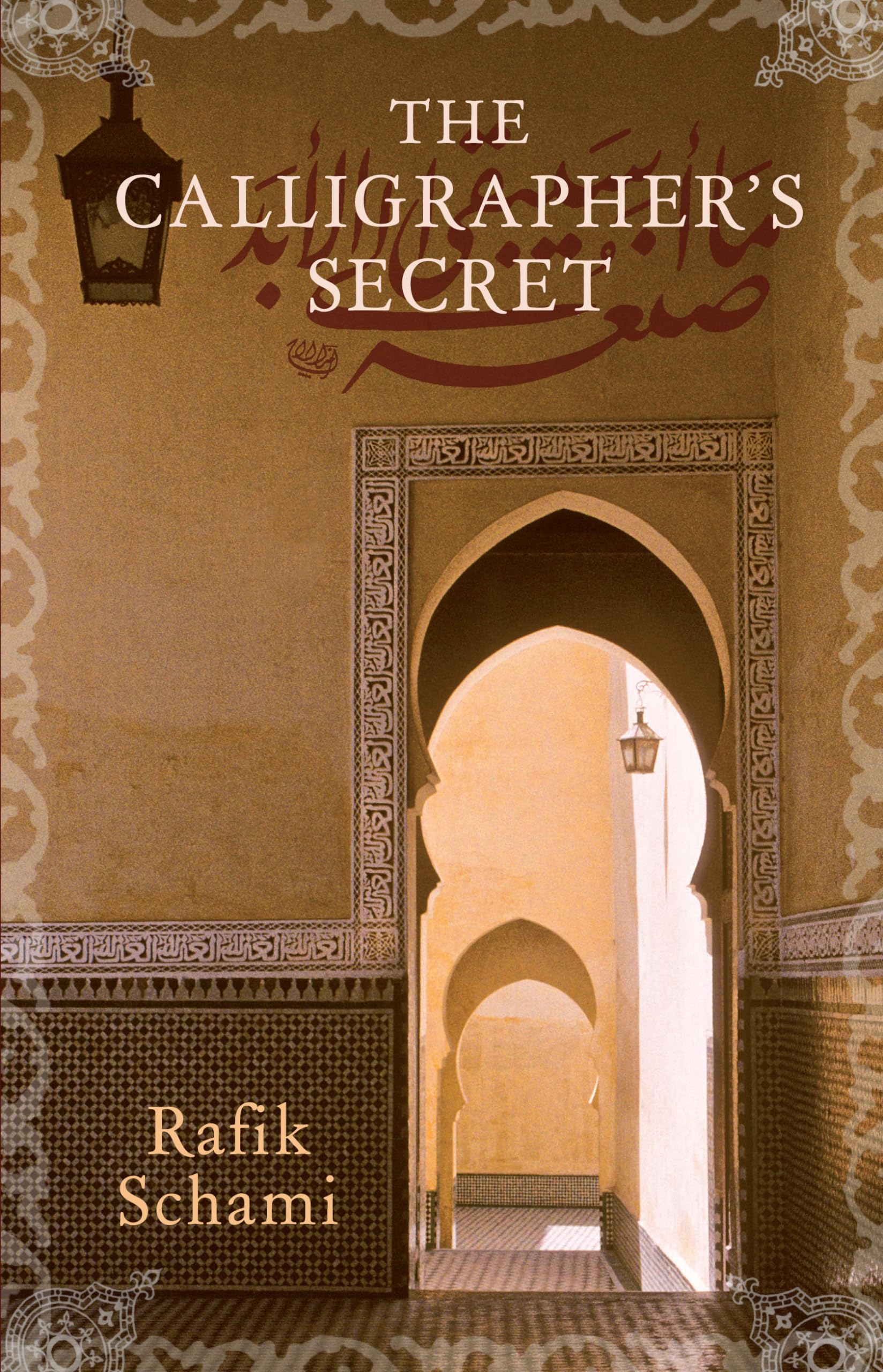 The Calligrapher's Secret 9781906697280