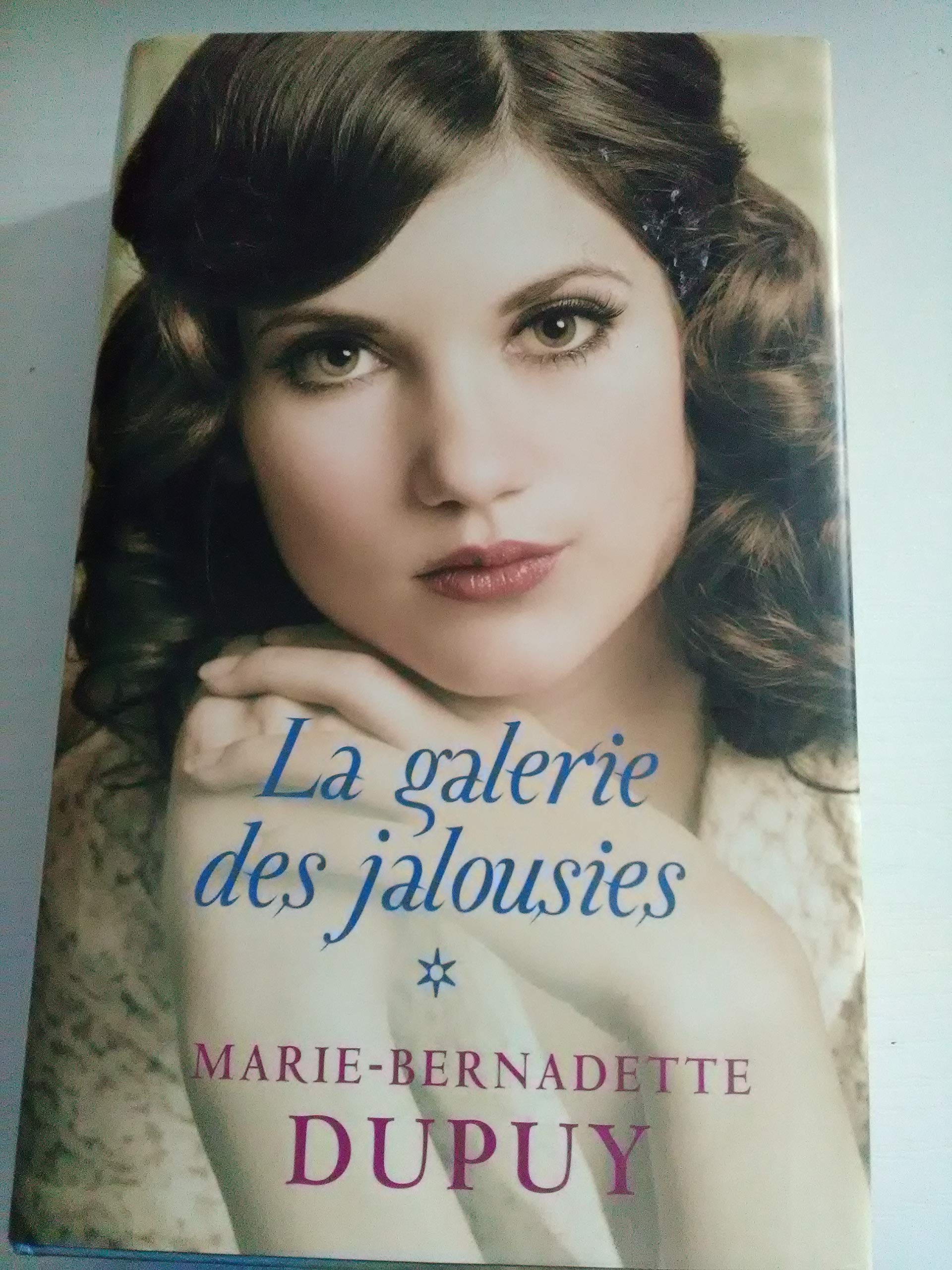 La galerie des jalousies. Tome 1 9782298109443