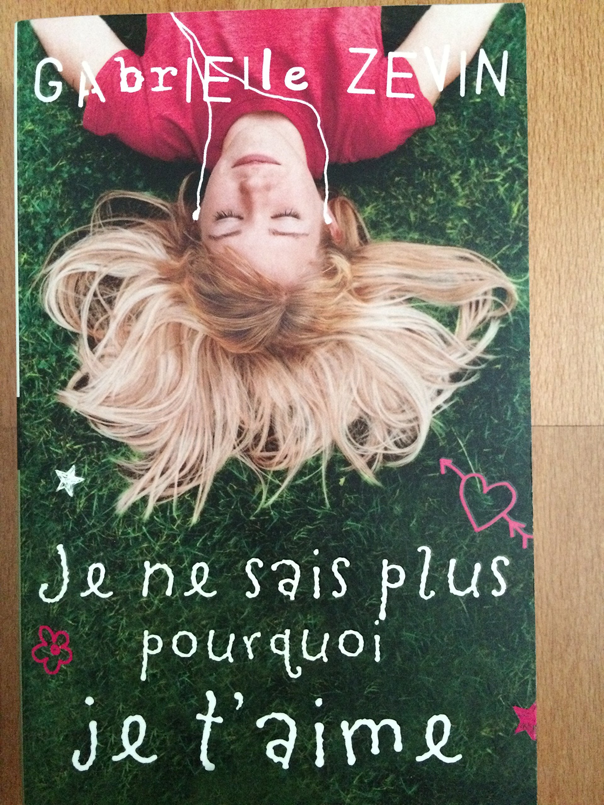 je ne sais plus pourquoi je t'aime 9782298038576