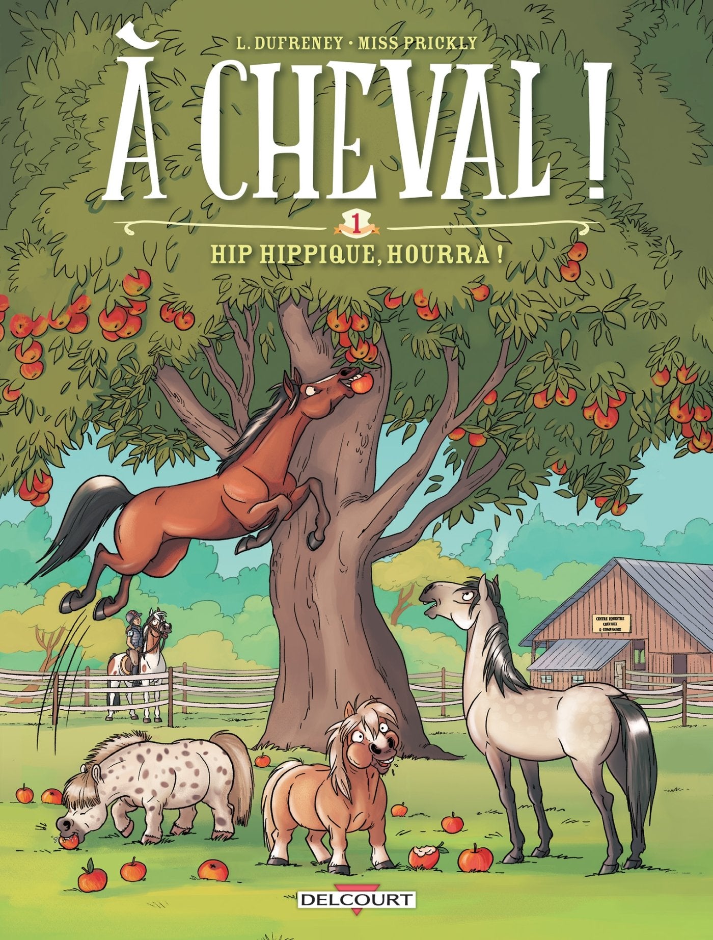 À cheval ! T01: Hip hippique, hourra ! 9782756073187