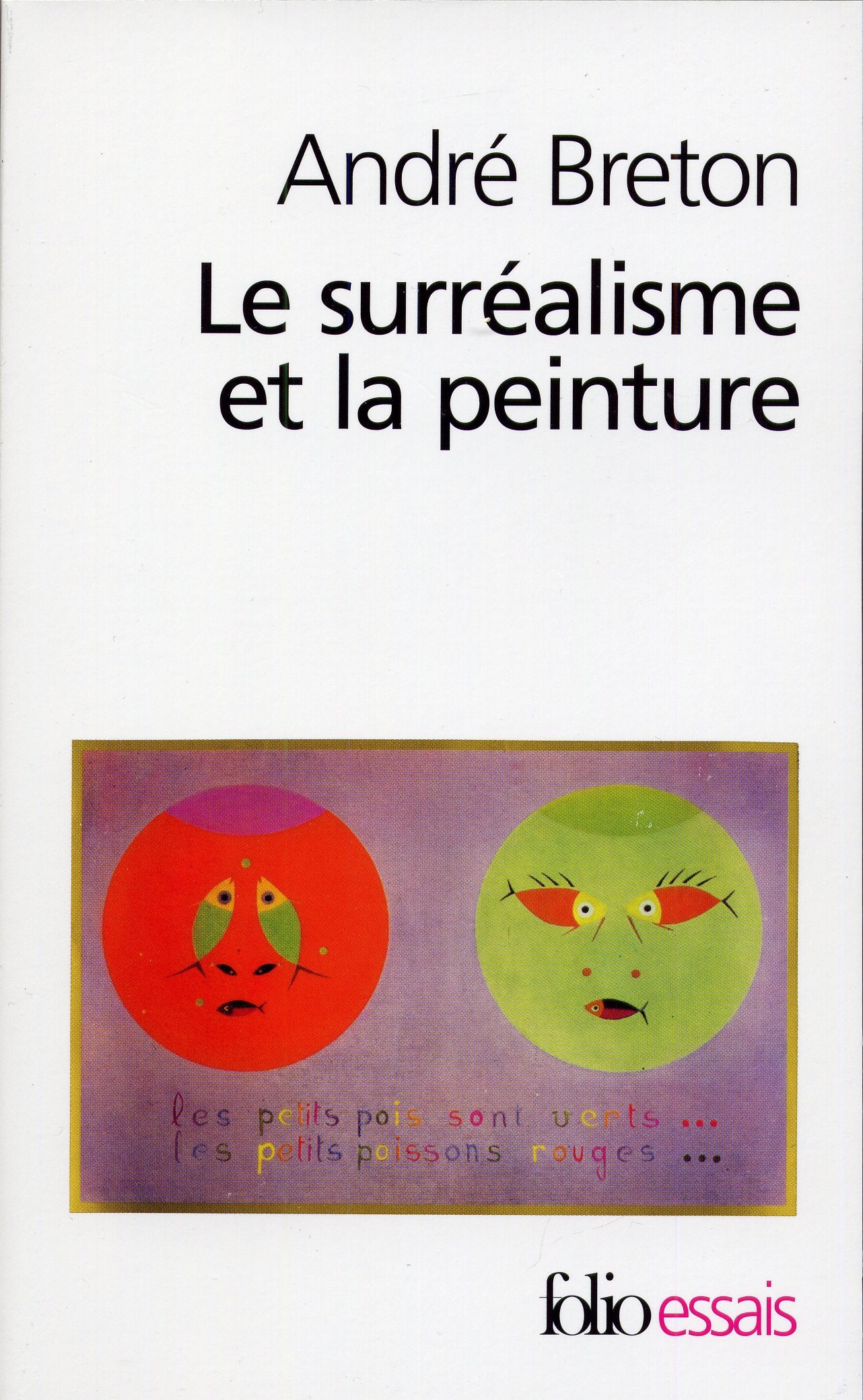 Le Surréalisme et la Peinture 9782070418596