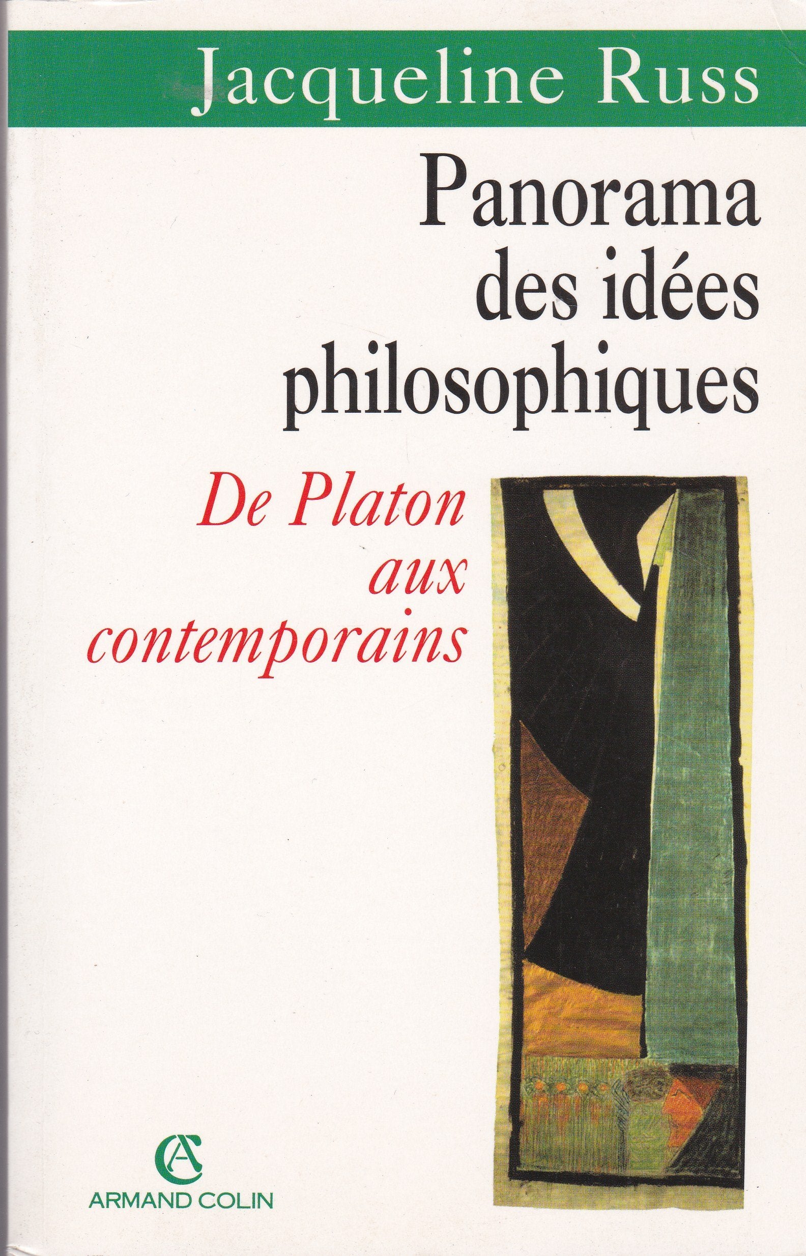 Panorama des idées philosophiques. De Platon aux contemporains 9782200219321