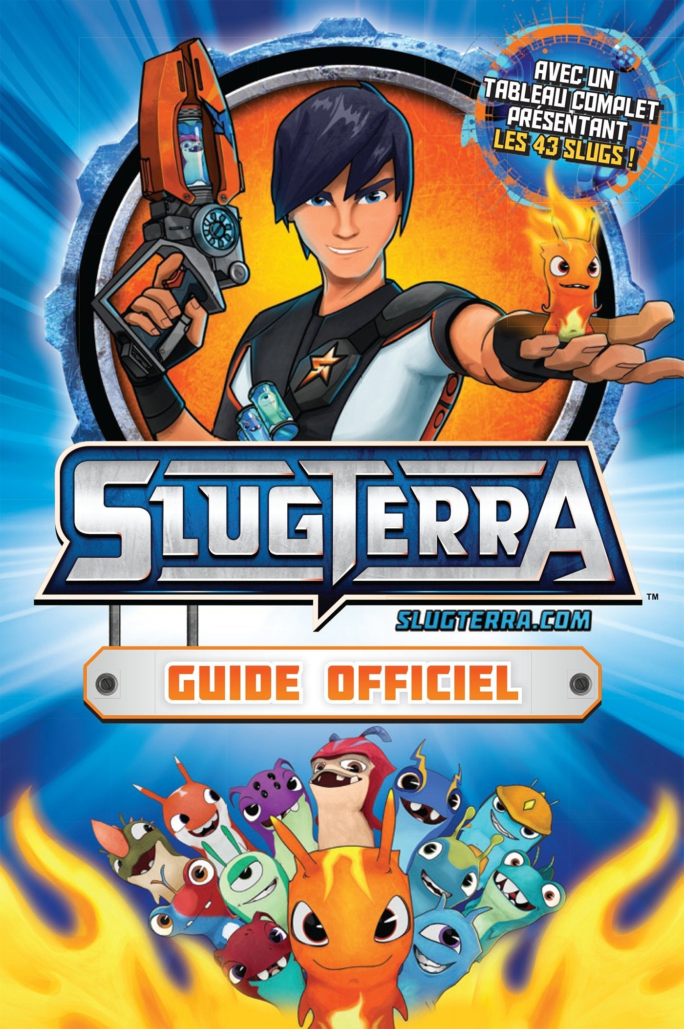 Slugterra: Guide officiel 9782012455474