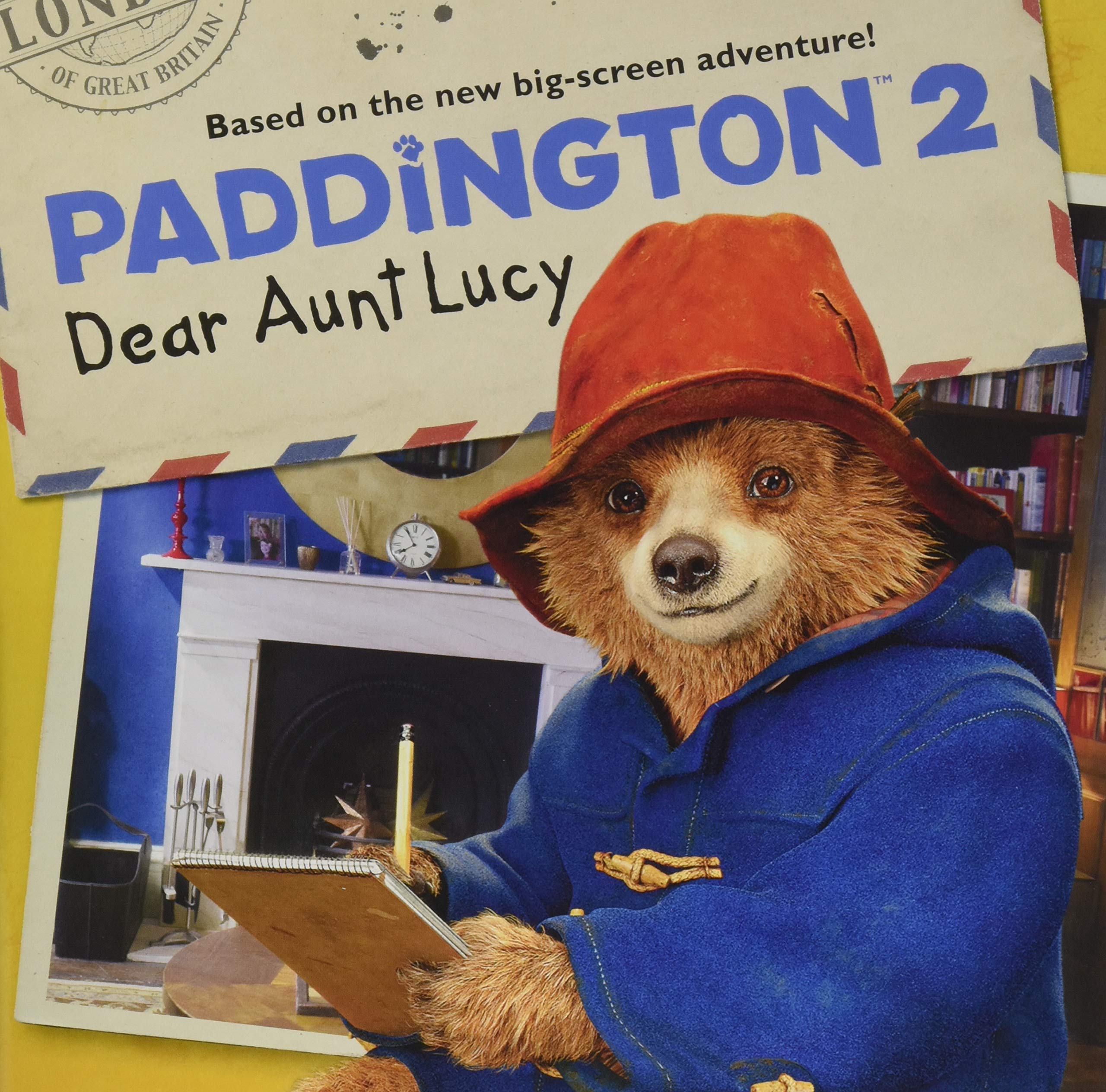 Paddington 2: Dear Aunt Lucy 9780062824400