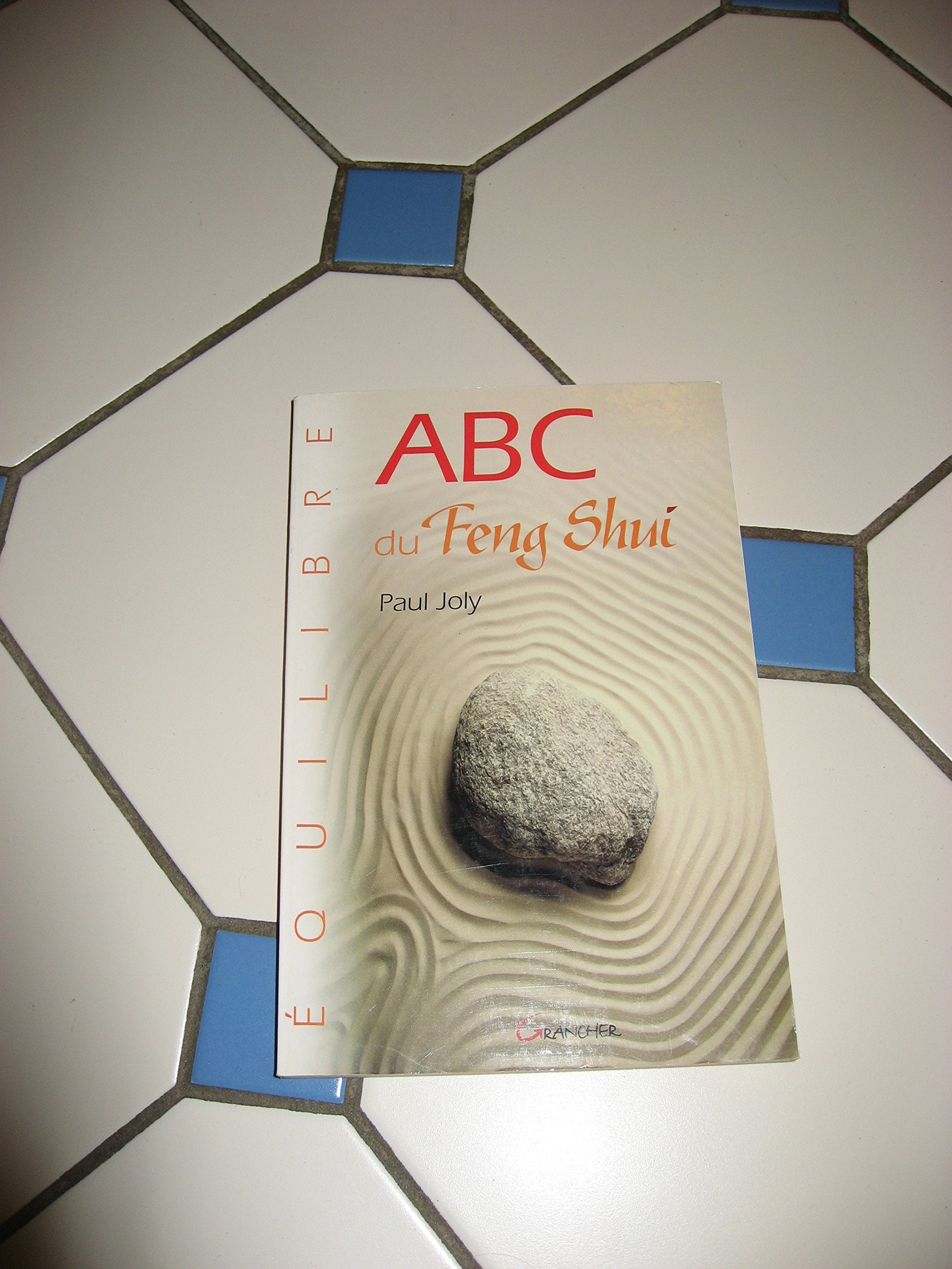 ABC du Feng Shui 9782733908006