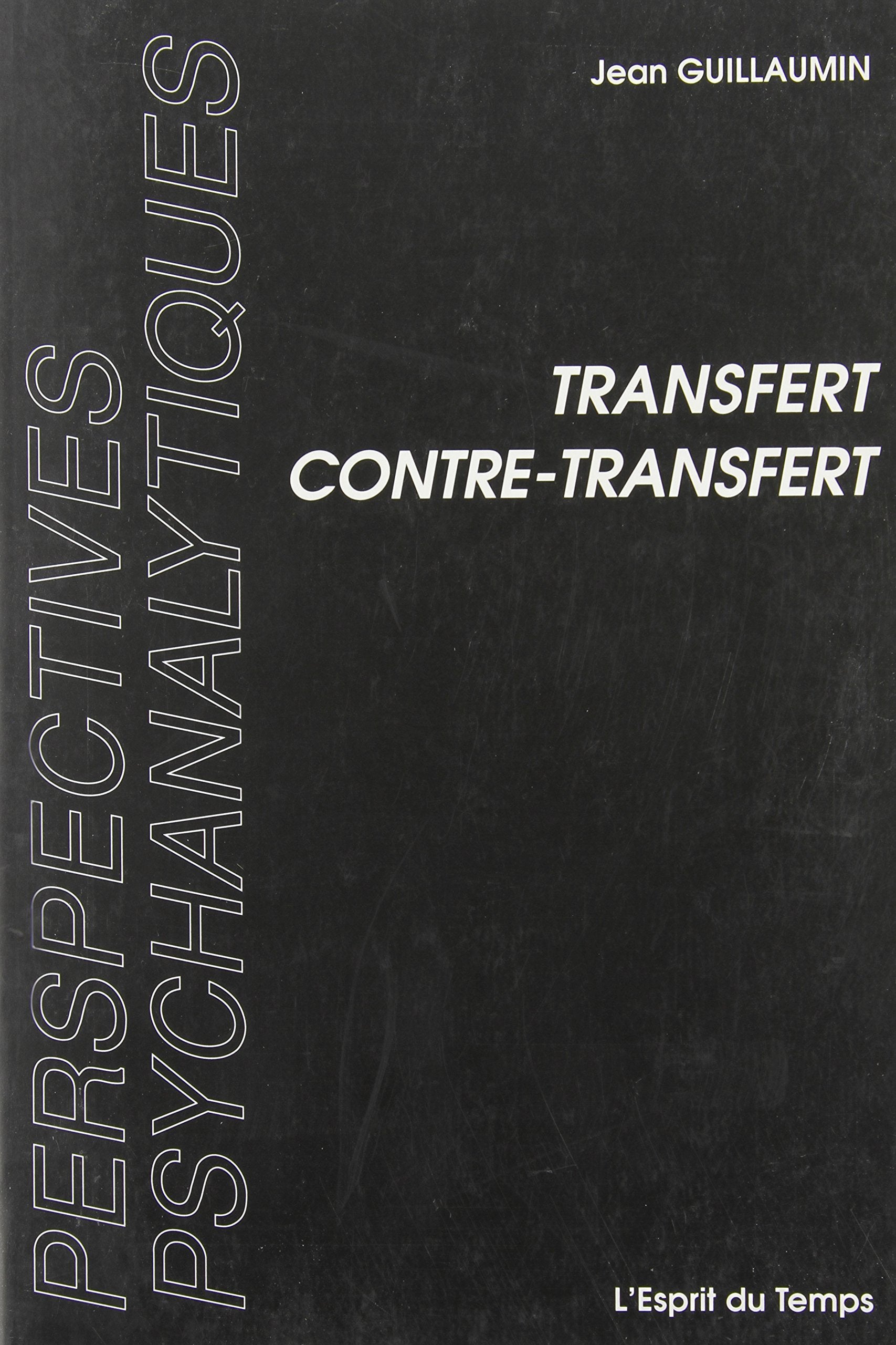 Transfert : Contre-transfert 9782908206999
