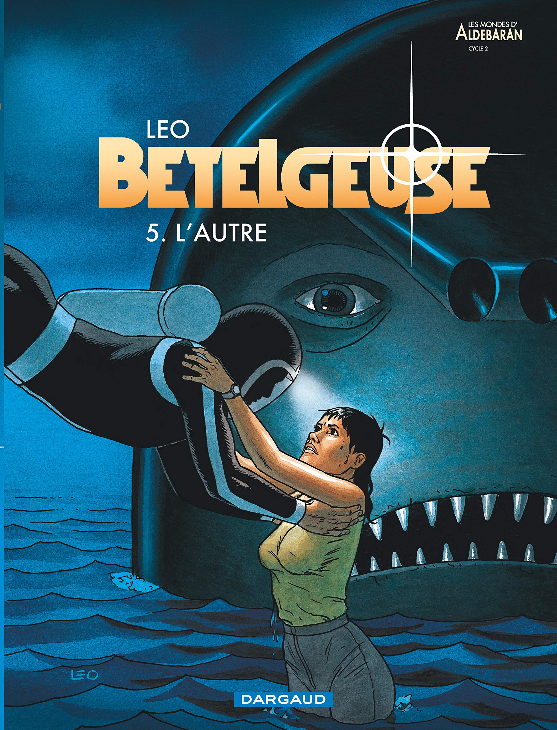 Bételgeuse, tome 5 : L'Autre 9782205056365