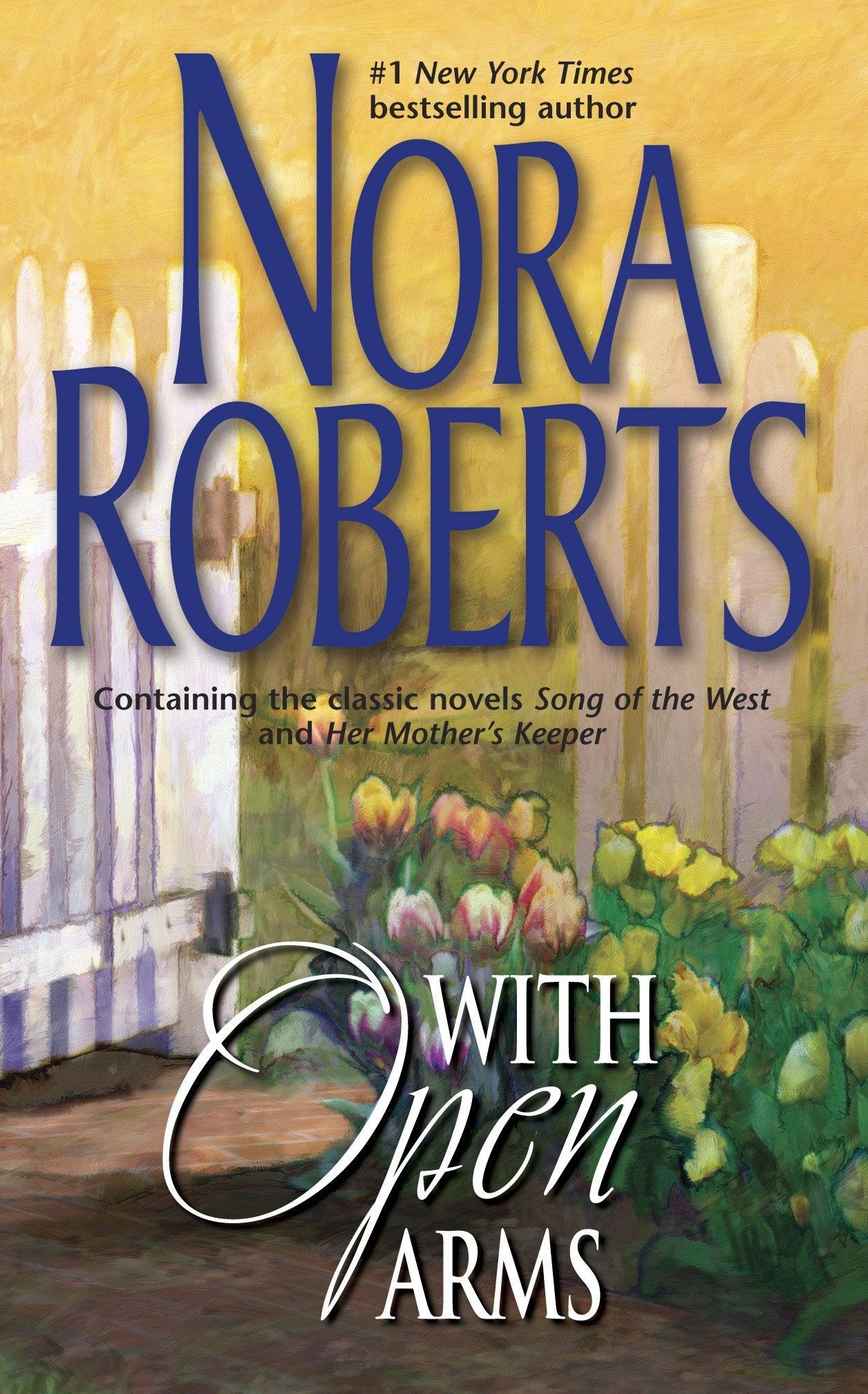 With Open Arms: An Anthology 9780373285044