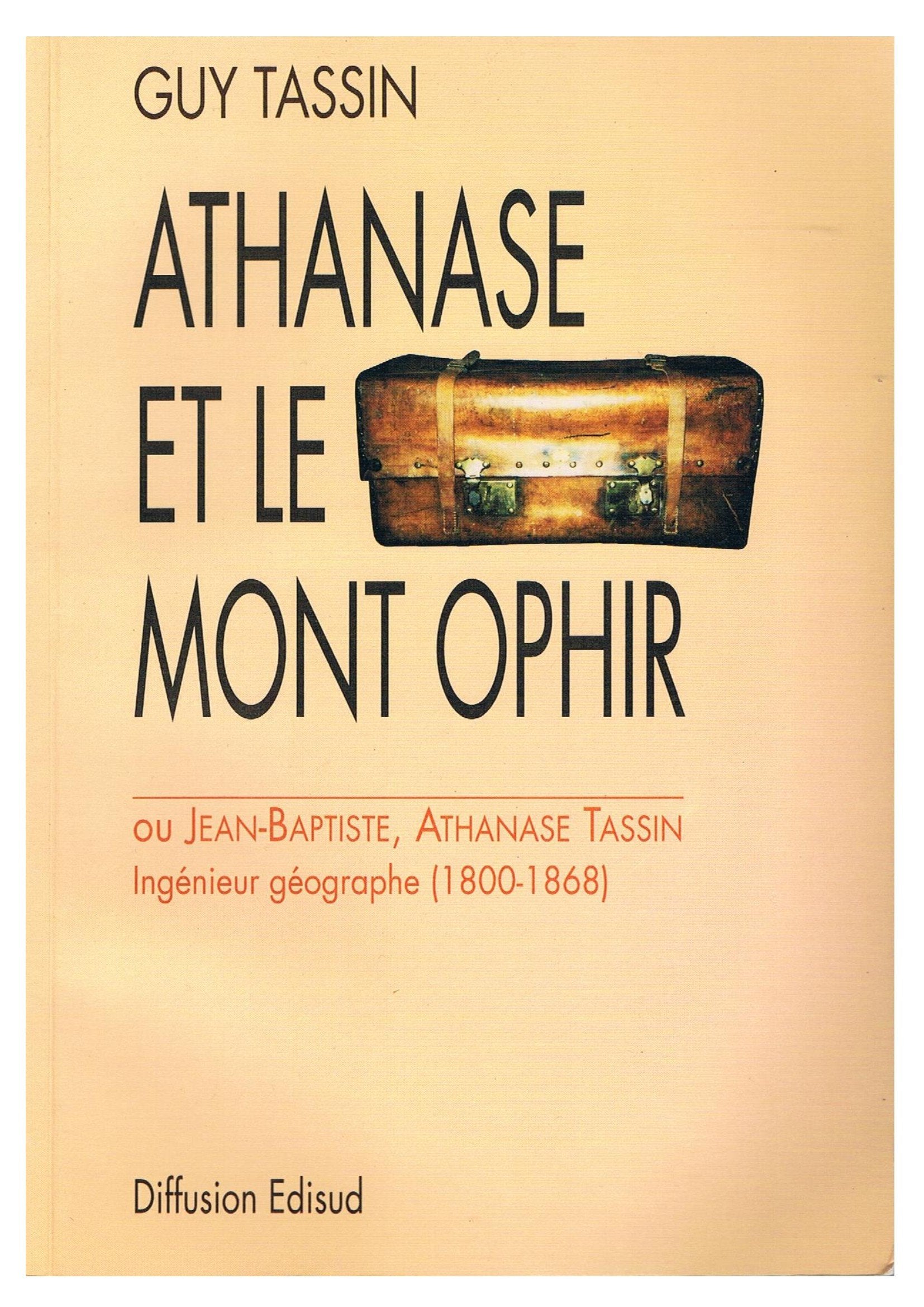 Athanase et le Mont Ophir 9782857445999