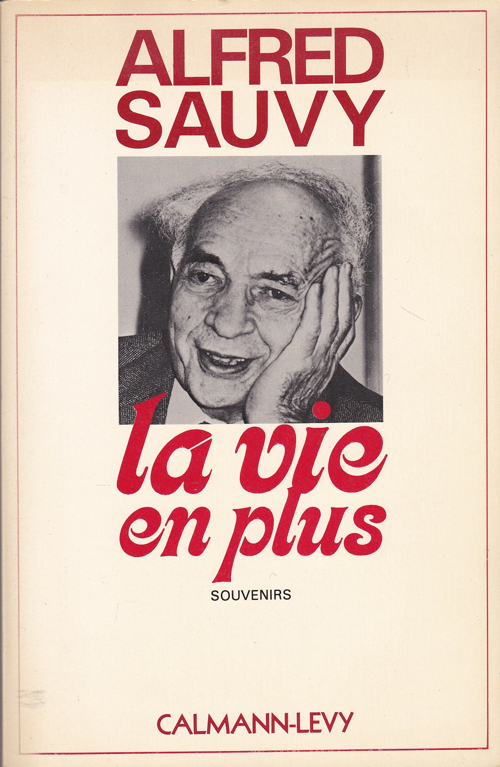La Vie en plus: Souvenirs 9782702103944