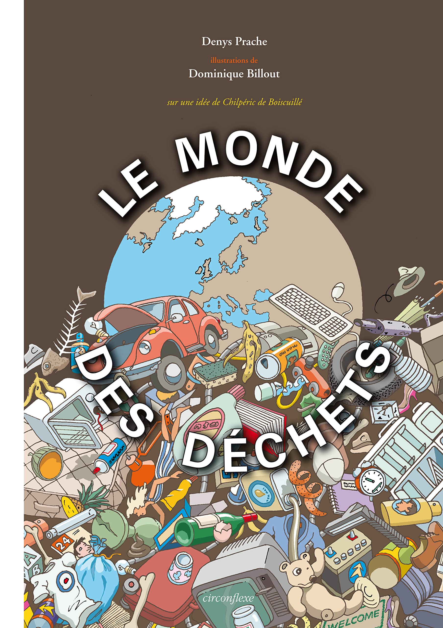 Le Monde des déchets 9782878334609