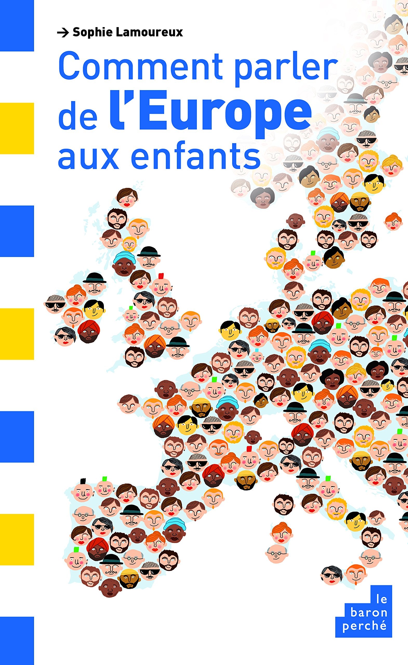 Comment parler de l'Europe aux enfants 9782360800902