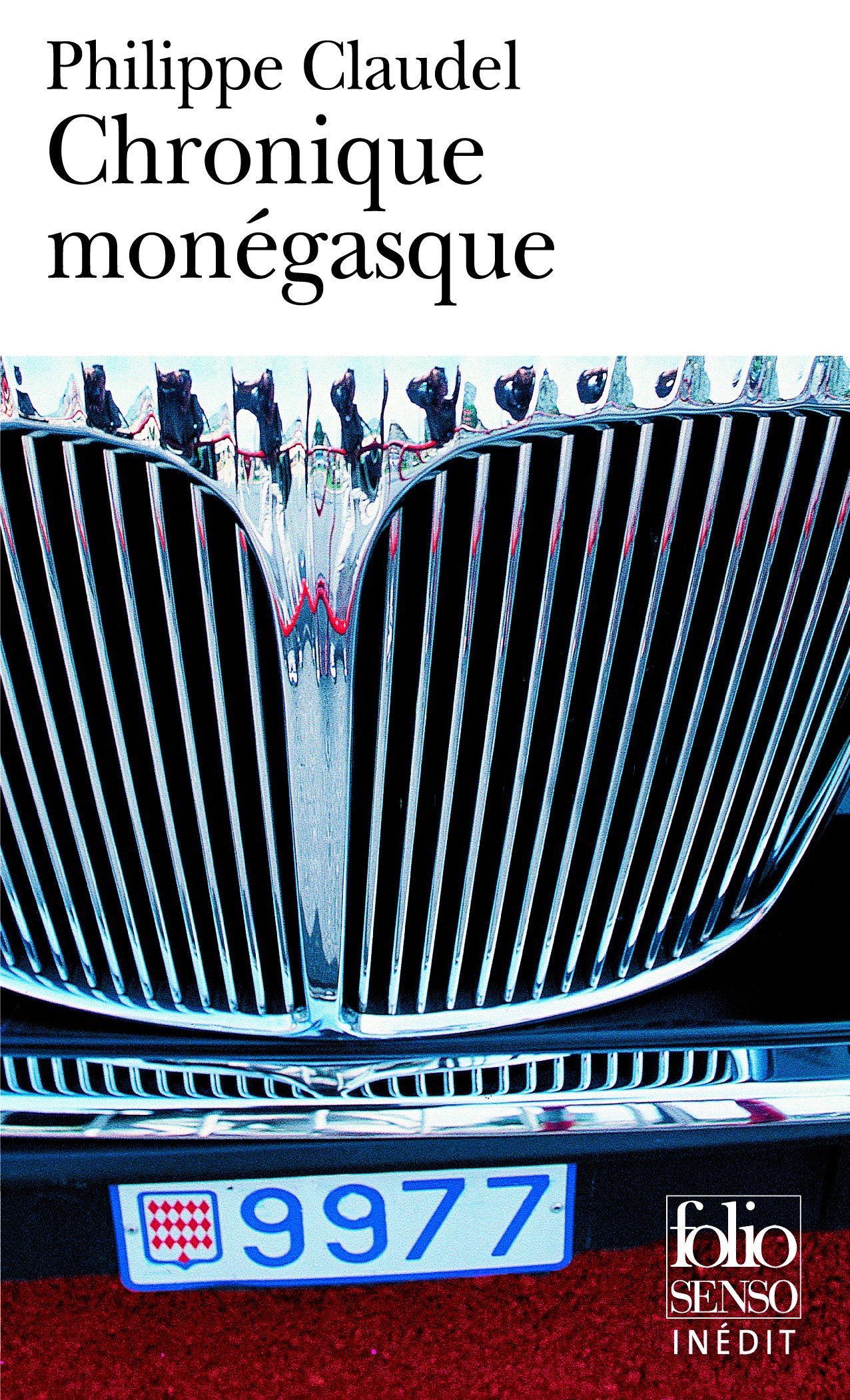 Chronique monégasque et autres textes 9782070349463