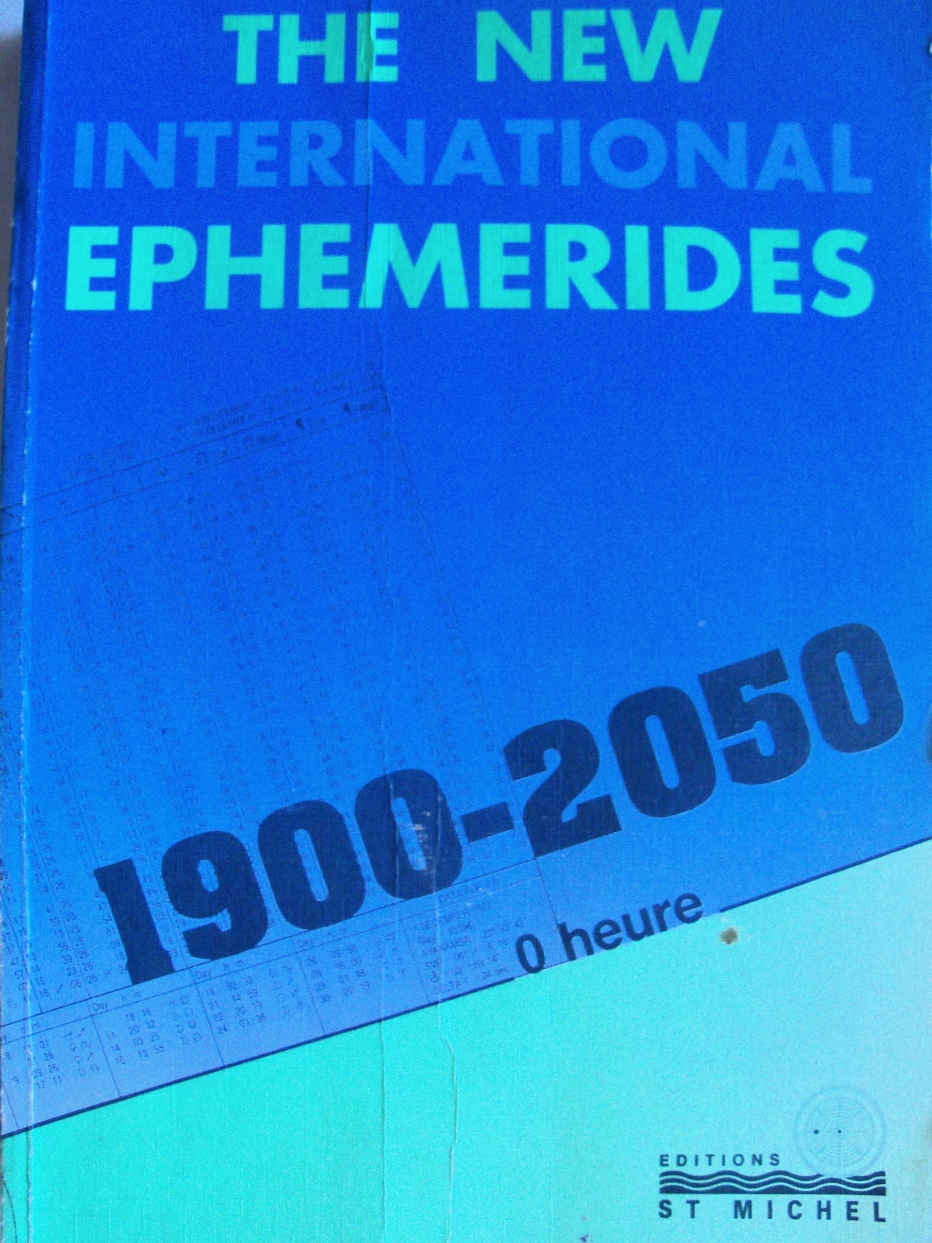 The new international ephemerides, 1900-2050 9782902450442