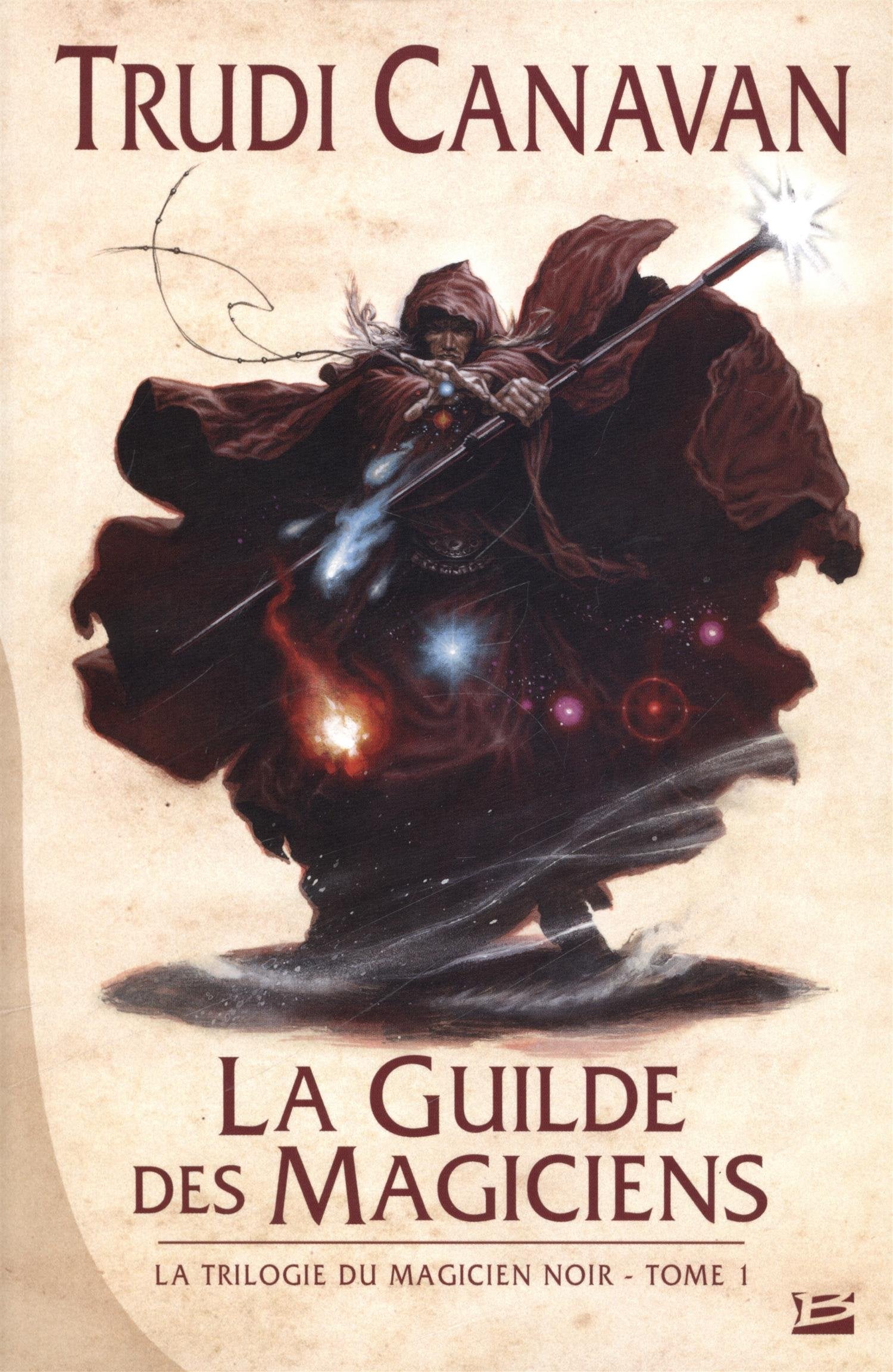 La Trilogie du magicien noir, T1 : La Guilde des magiciens: La Trilogie du magicien noir 9782352947301