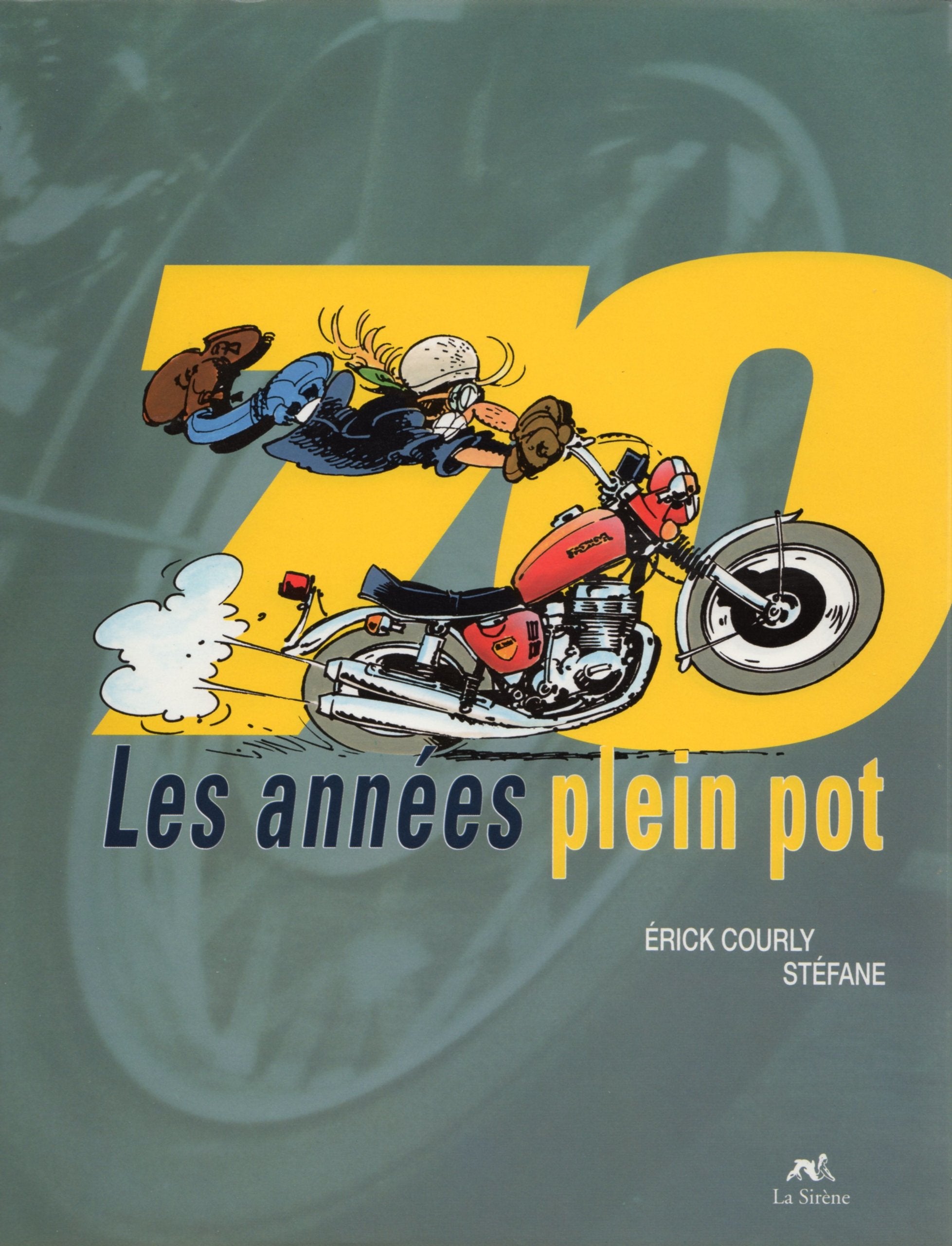 70 Les Annees Plein Pot 9782840450061