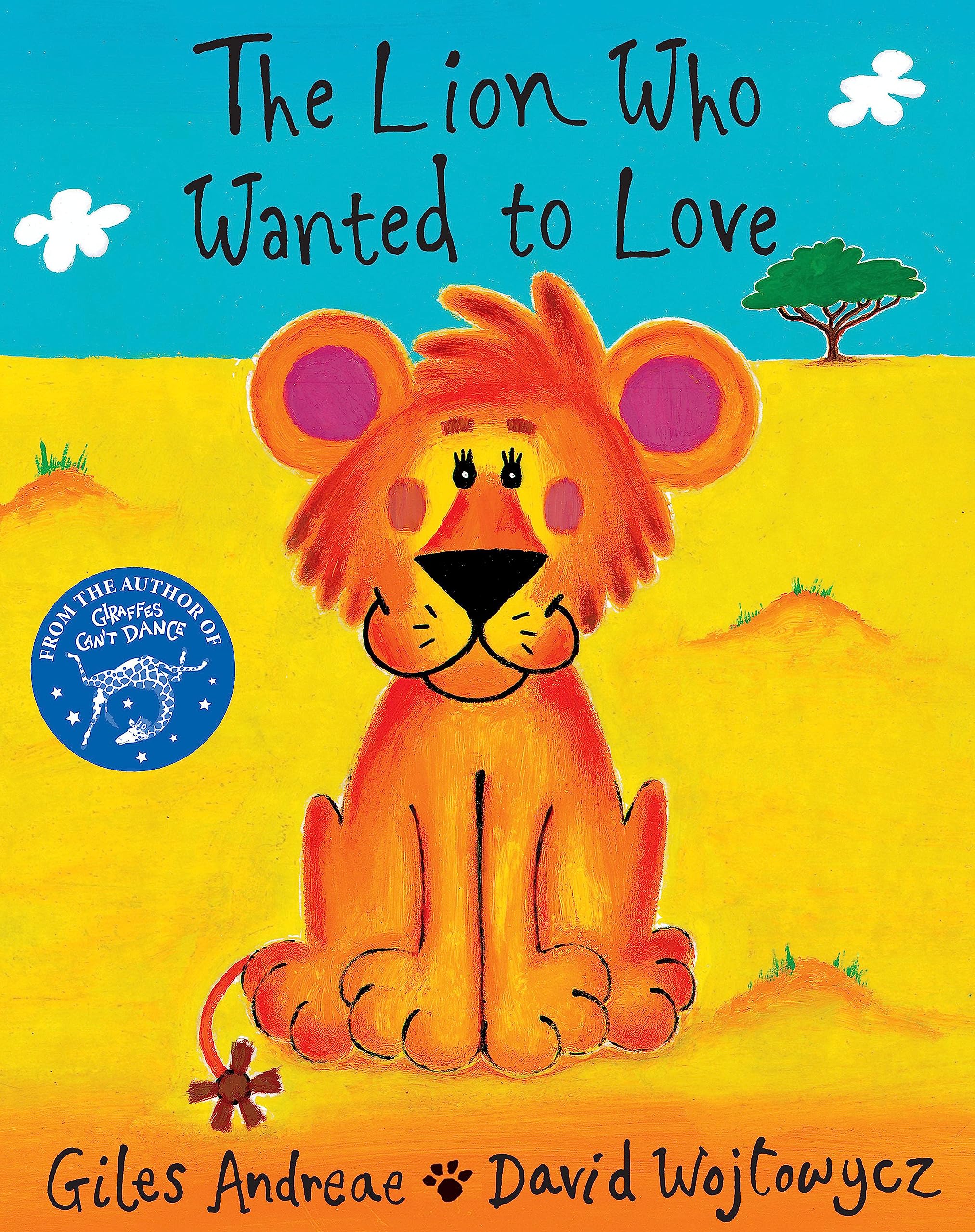 The Lion Who Wanted To Love 9781860399138
