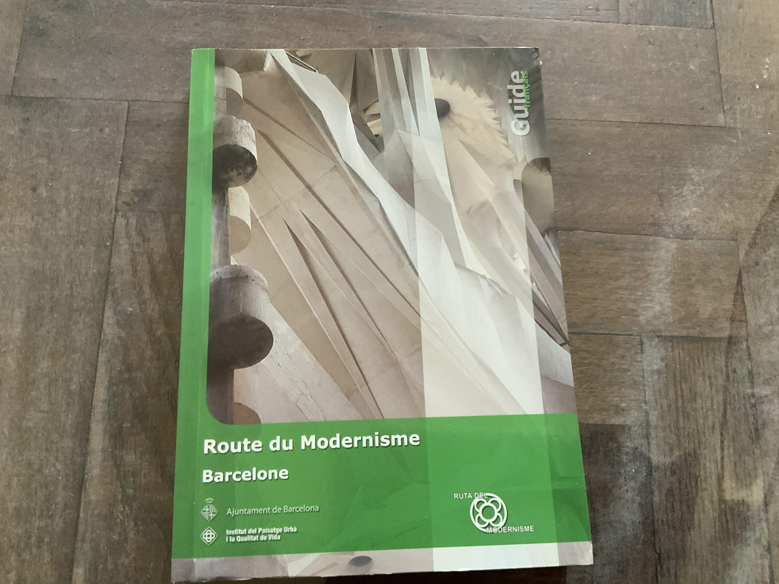 Route Du Modernisme De Barcelone 9788493416959