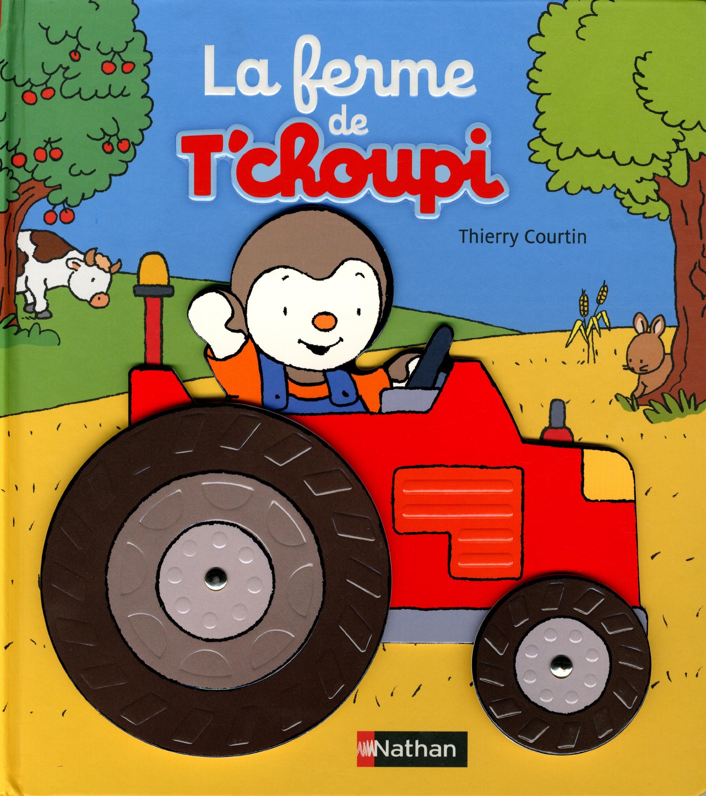 La ferme de T'choupi - Dès 2 ans 9782092546710
