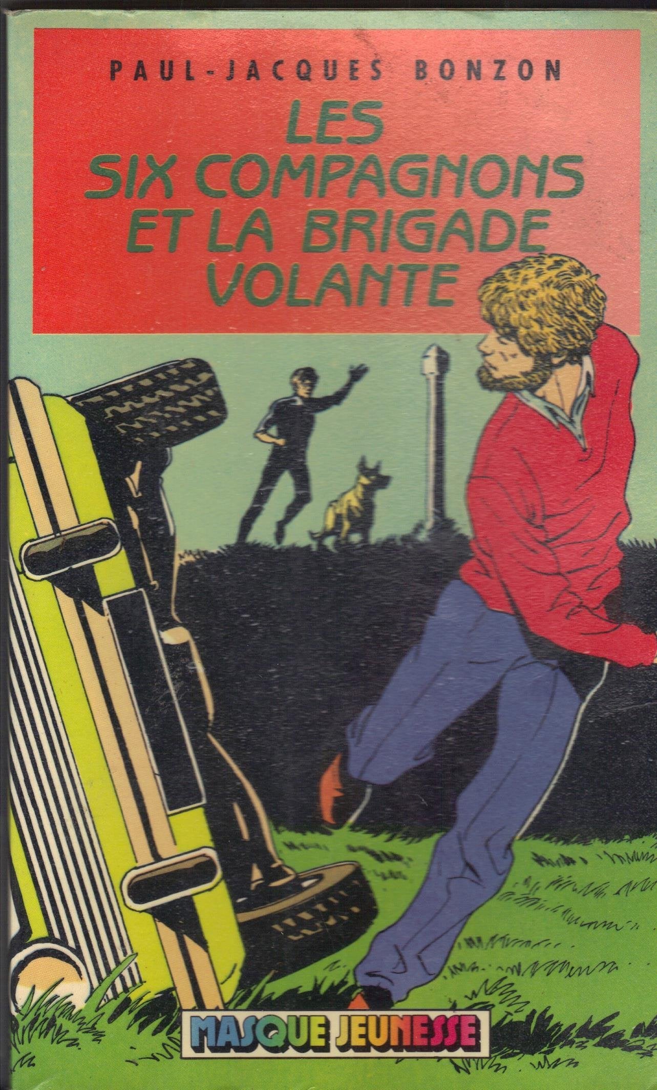 Les Six Compagnons Et La Brigade Volante 9782010092244