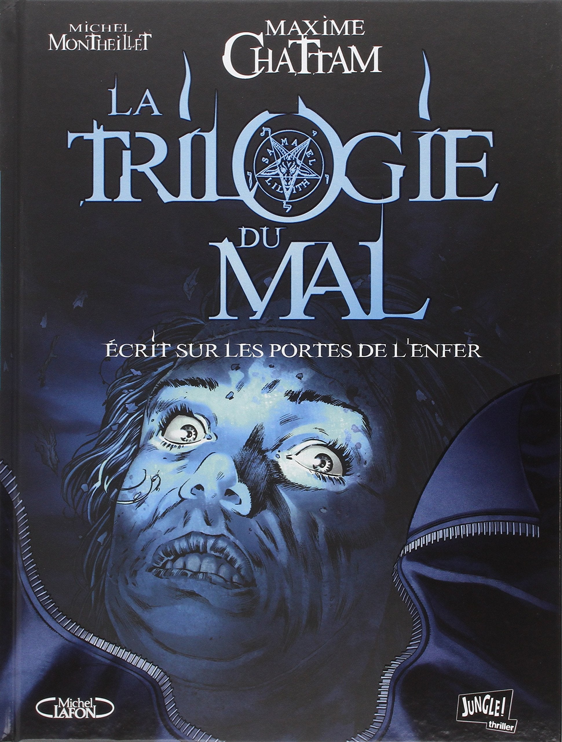 La trilogie du mal - tome 2 Ecrit sur les portes de l'enfer (2) 9782822200035