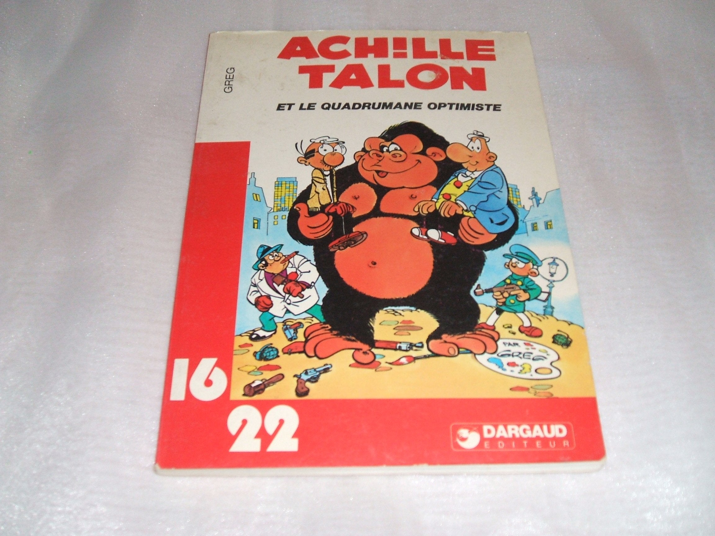 Achille Talon et le quadrumane optimiste (Achille Talon...) 9782205016345
