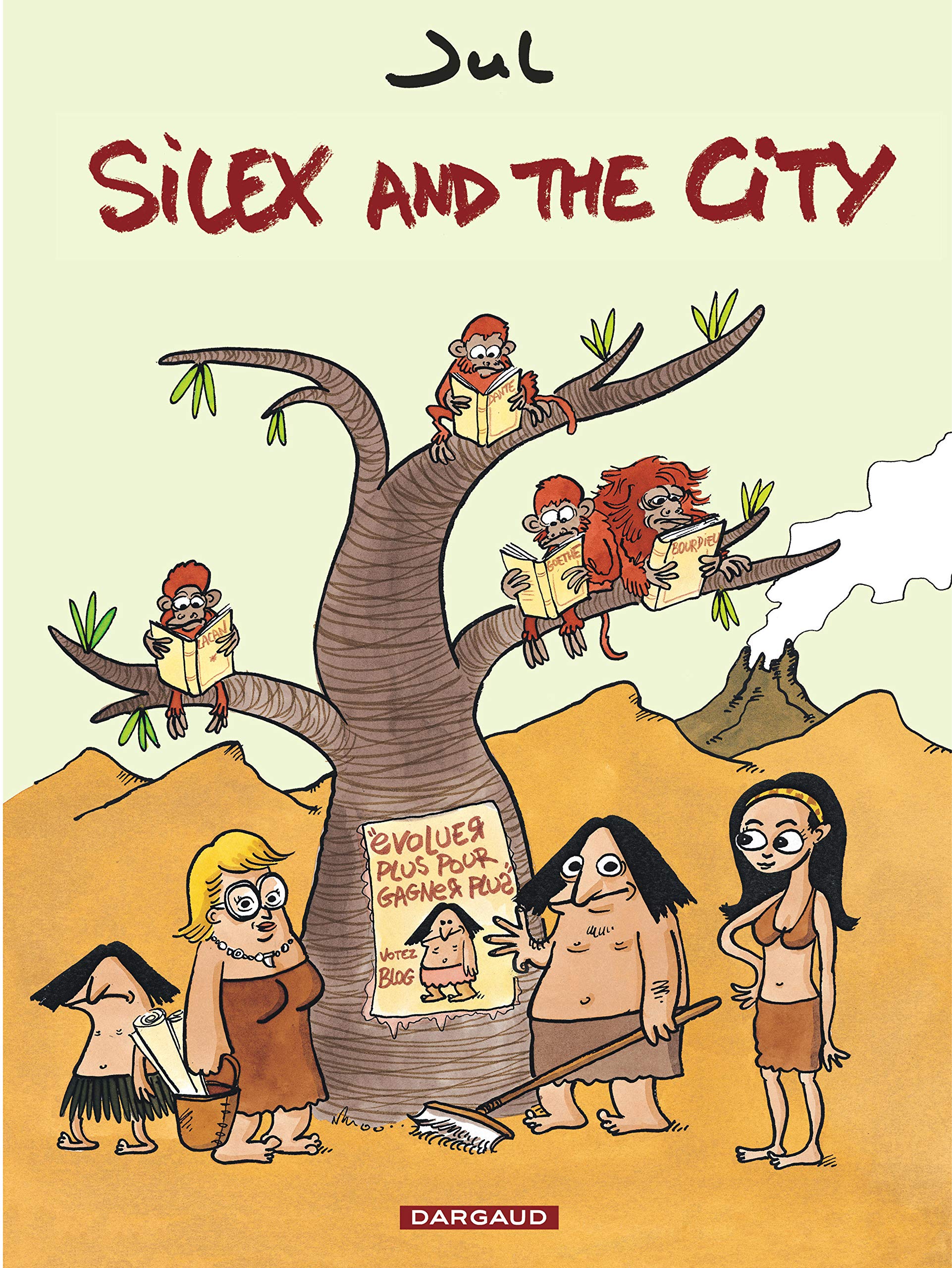 Silex and the city - Tome 1 - Silex and the city 9782205061383