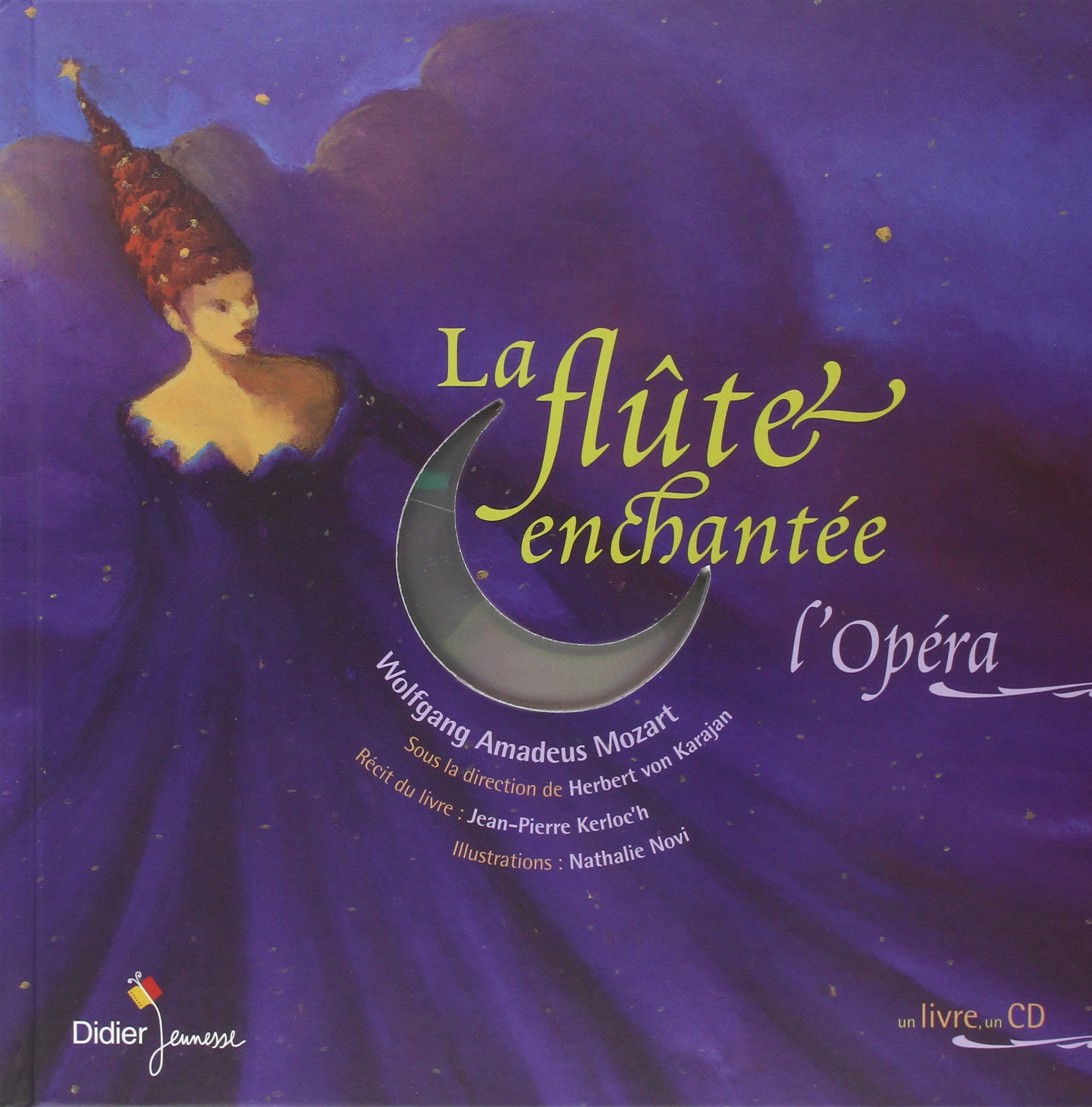 La Flûte enchantée (1 livre + 1 CD audio) 9782278053803