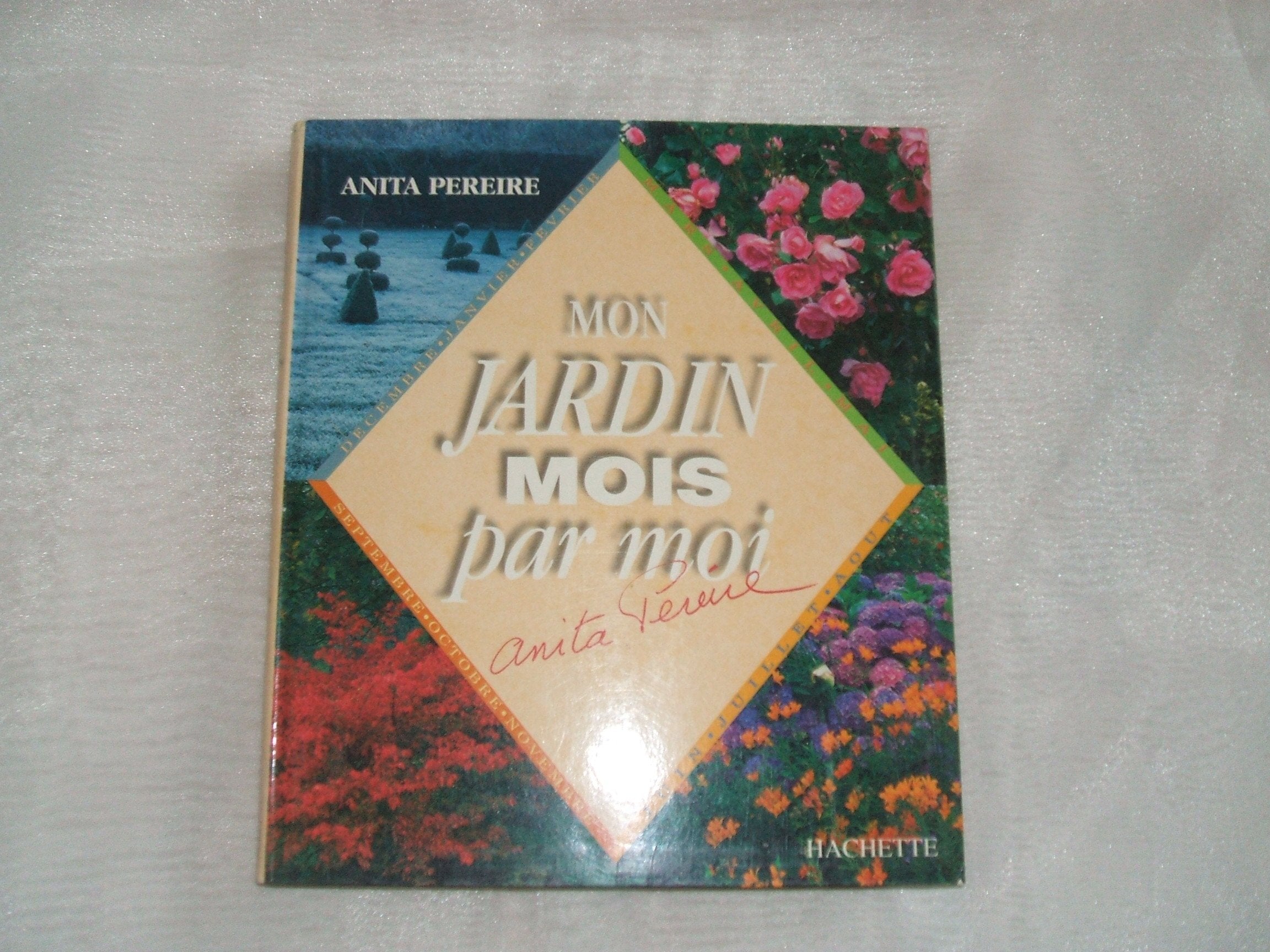 Mon jardin mois par moi [sic 9782702808405