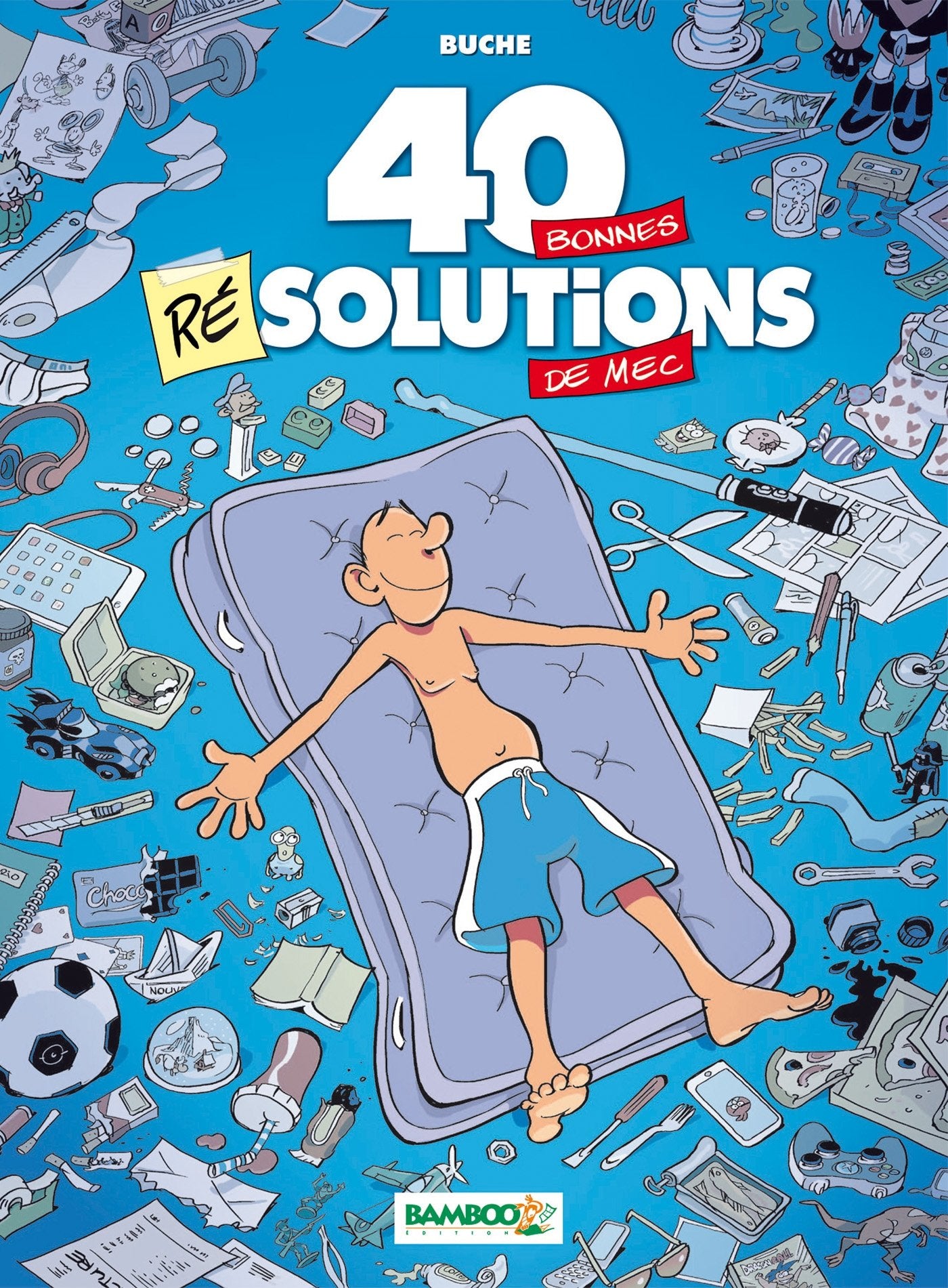 40 bonnes résolutions de mec - tome 01 9782818940549