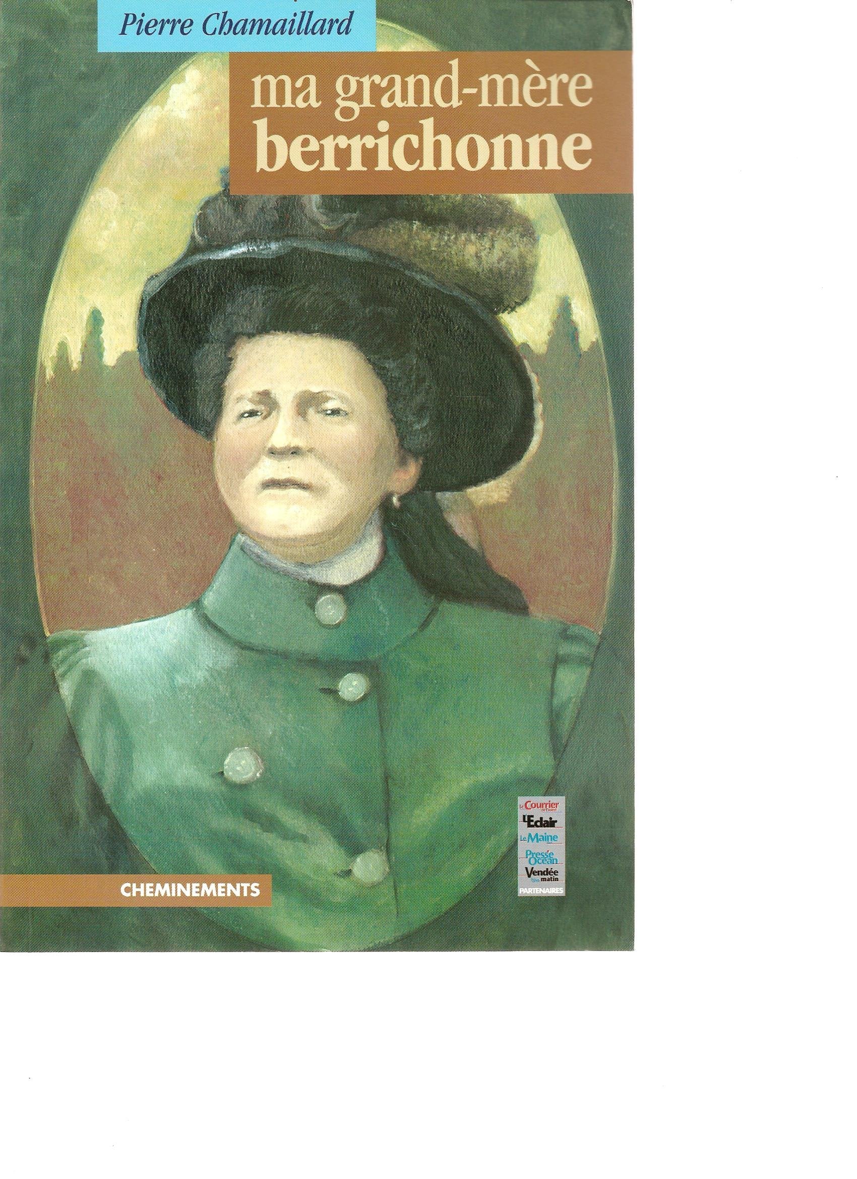 Grand-Mere Berrichonne (Ma) 9782844781307