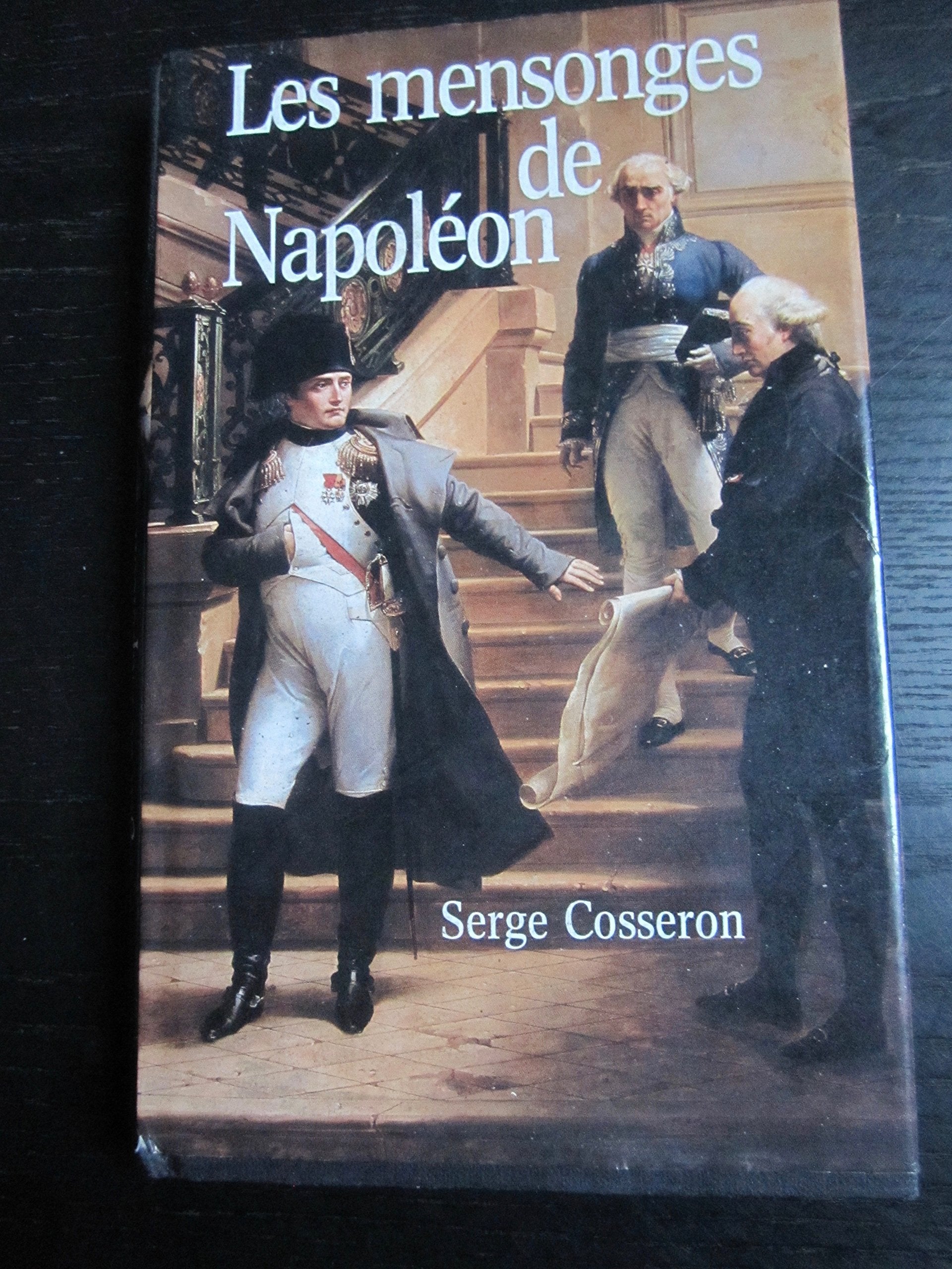 Les Mensonges de Napoléon 9782262019488