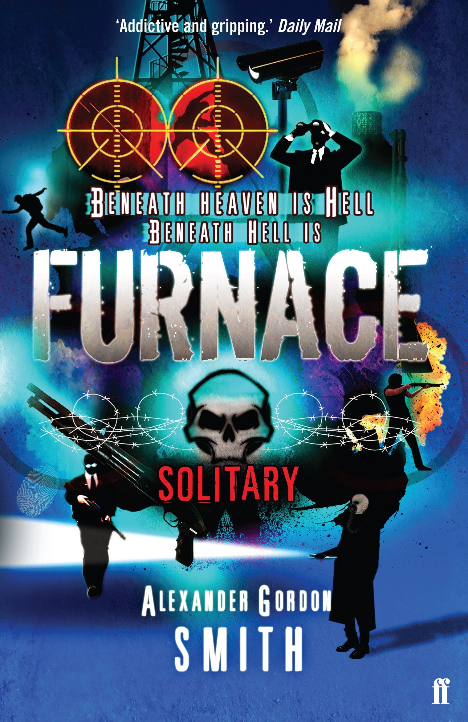 Escape from Furnace 2: Solitary 9780571240913