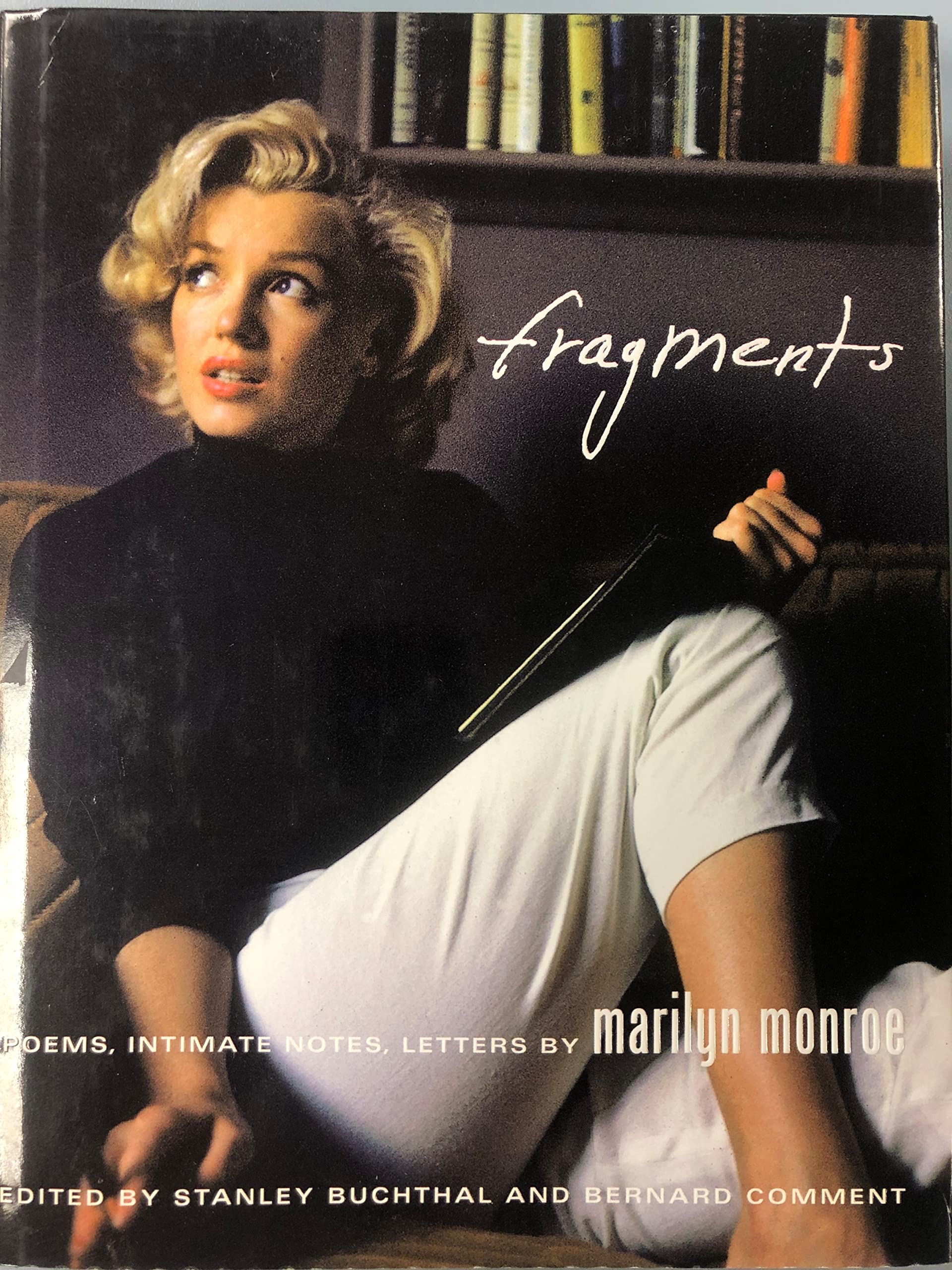 Fragments: Poems, Intimate Notes, Letters 9780374158354